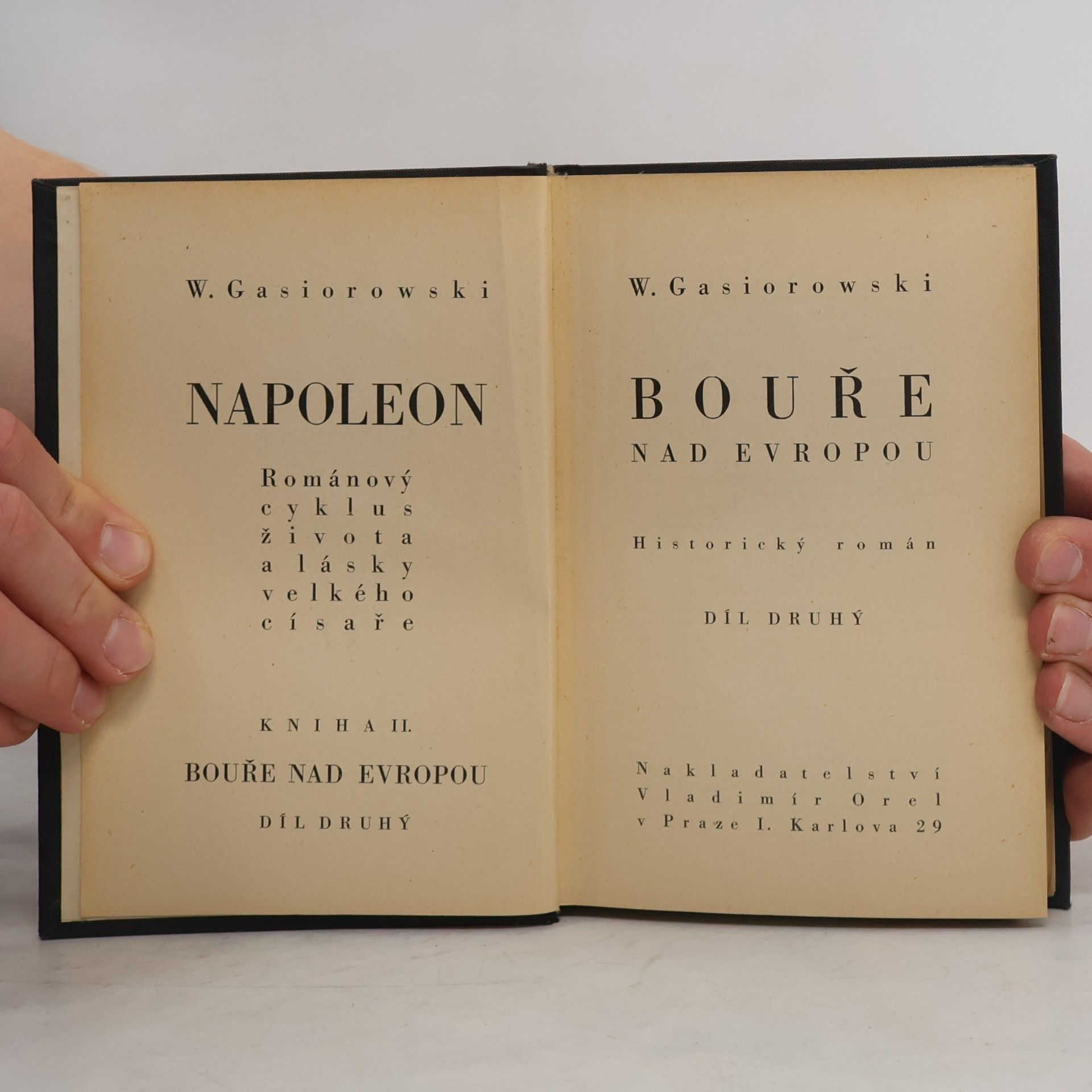 W. Gasiorowski Napoleon II. Bouře nad Evropou