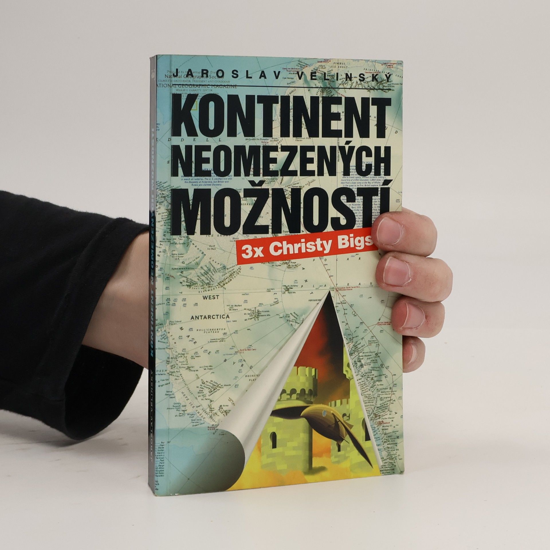 Jaroslav Velinský Kontinent neomezených možností - 3x Christy Bigs