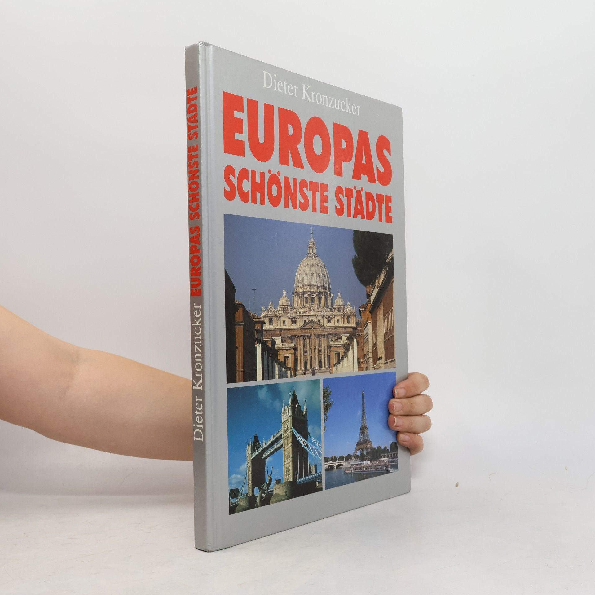 Dieter Kronzucker Europas schönste Städte