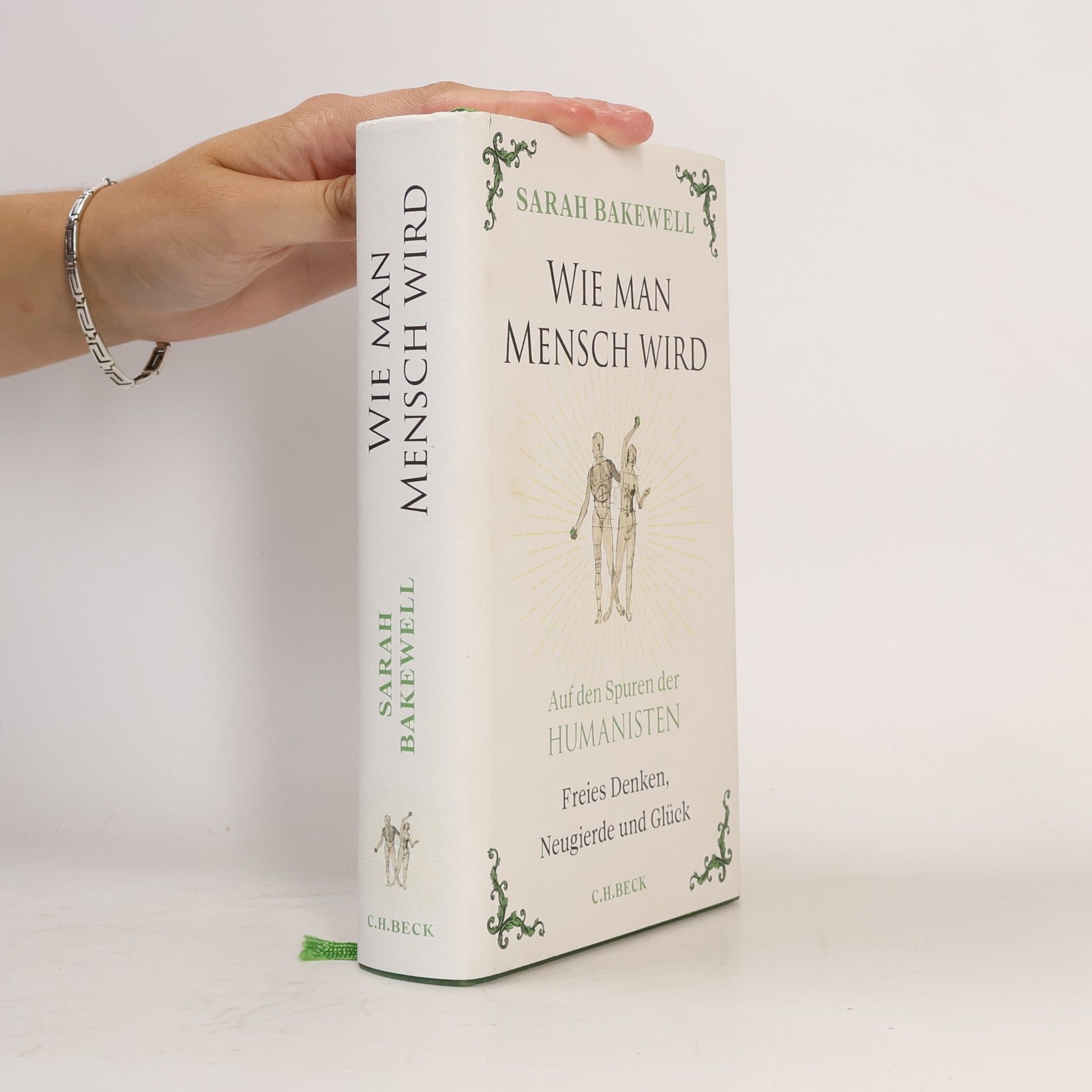 Sarah Bakewell Wie man Mensch wird