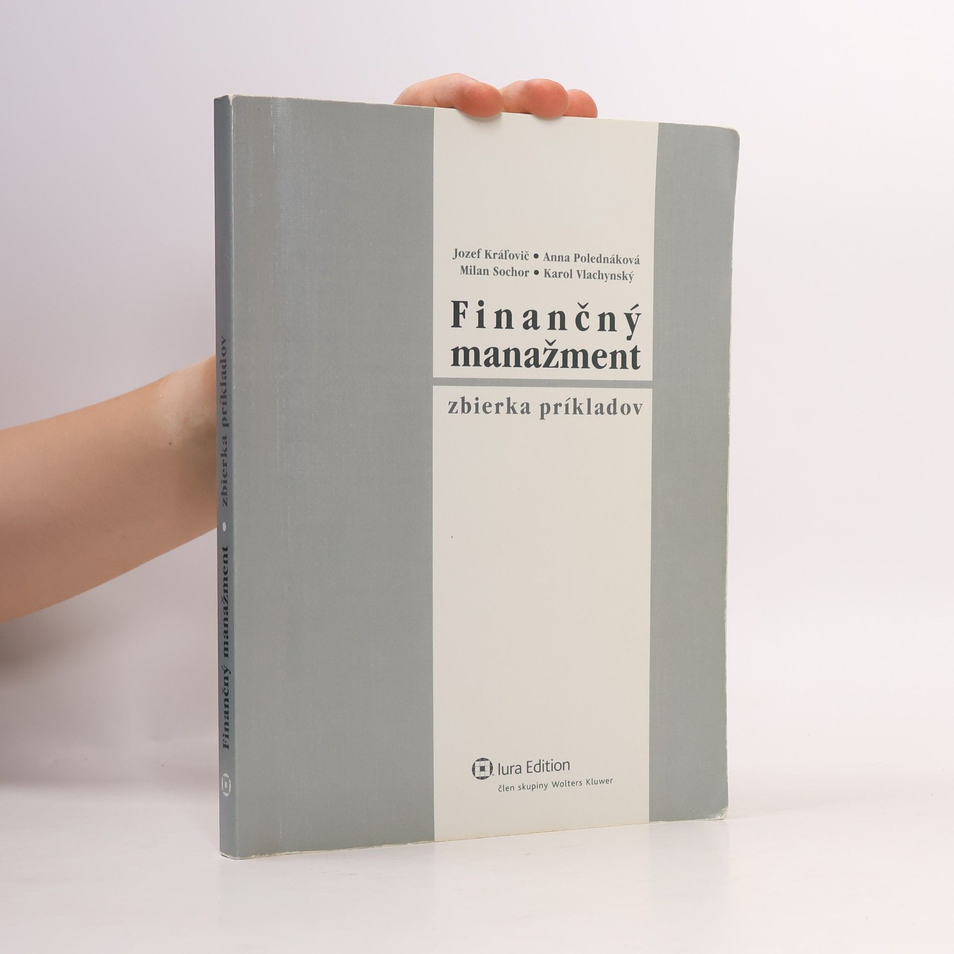 Collectif d'auteurs Finančný manažment: zbierka príkladov