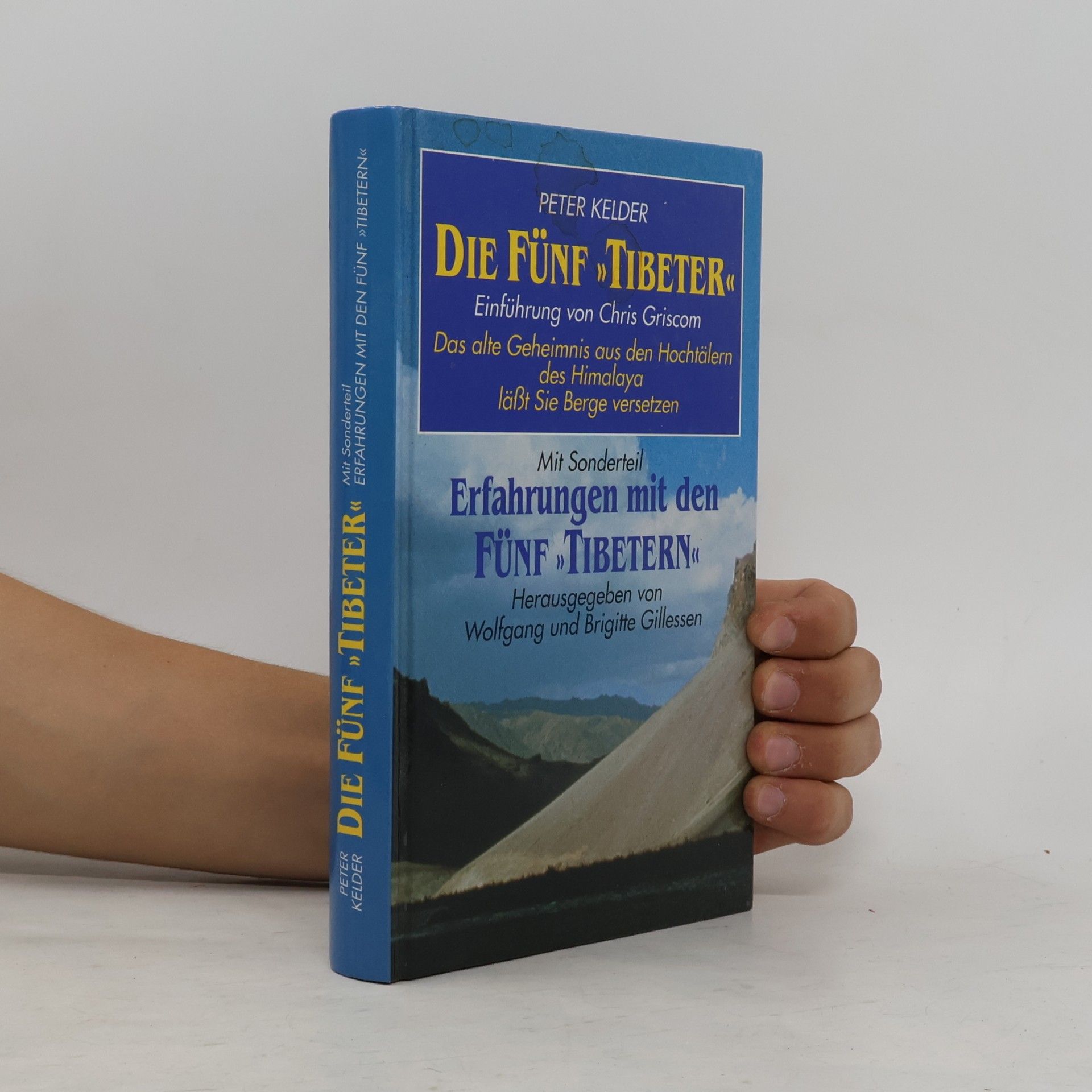 Peter Kelder Die Fünf 'Tibeter'