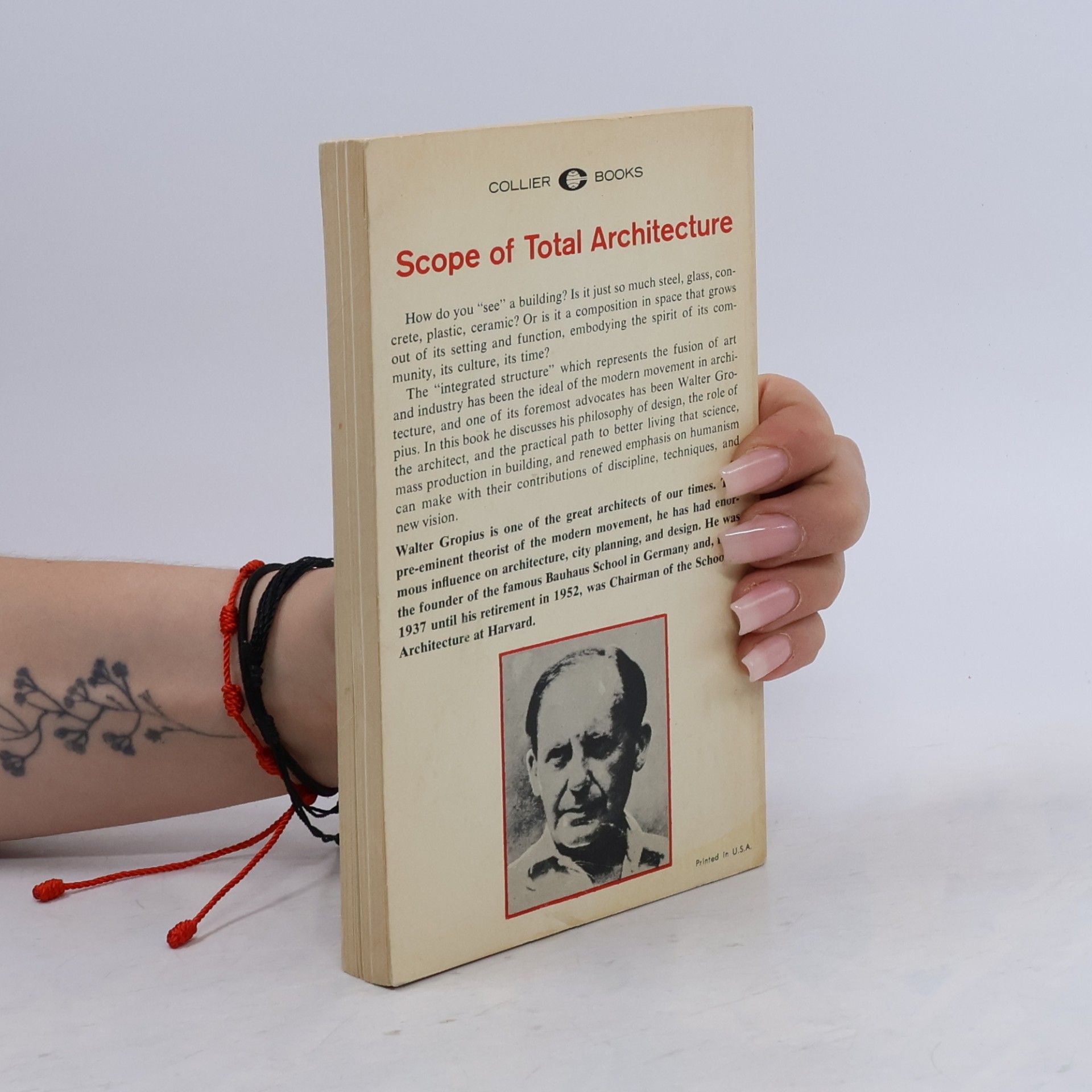 Walter Gropius The Scope of Total Architecture