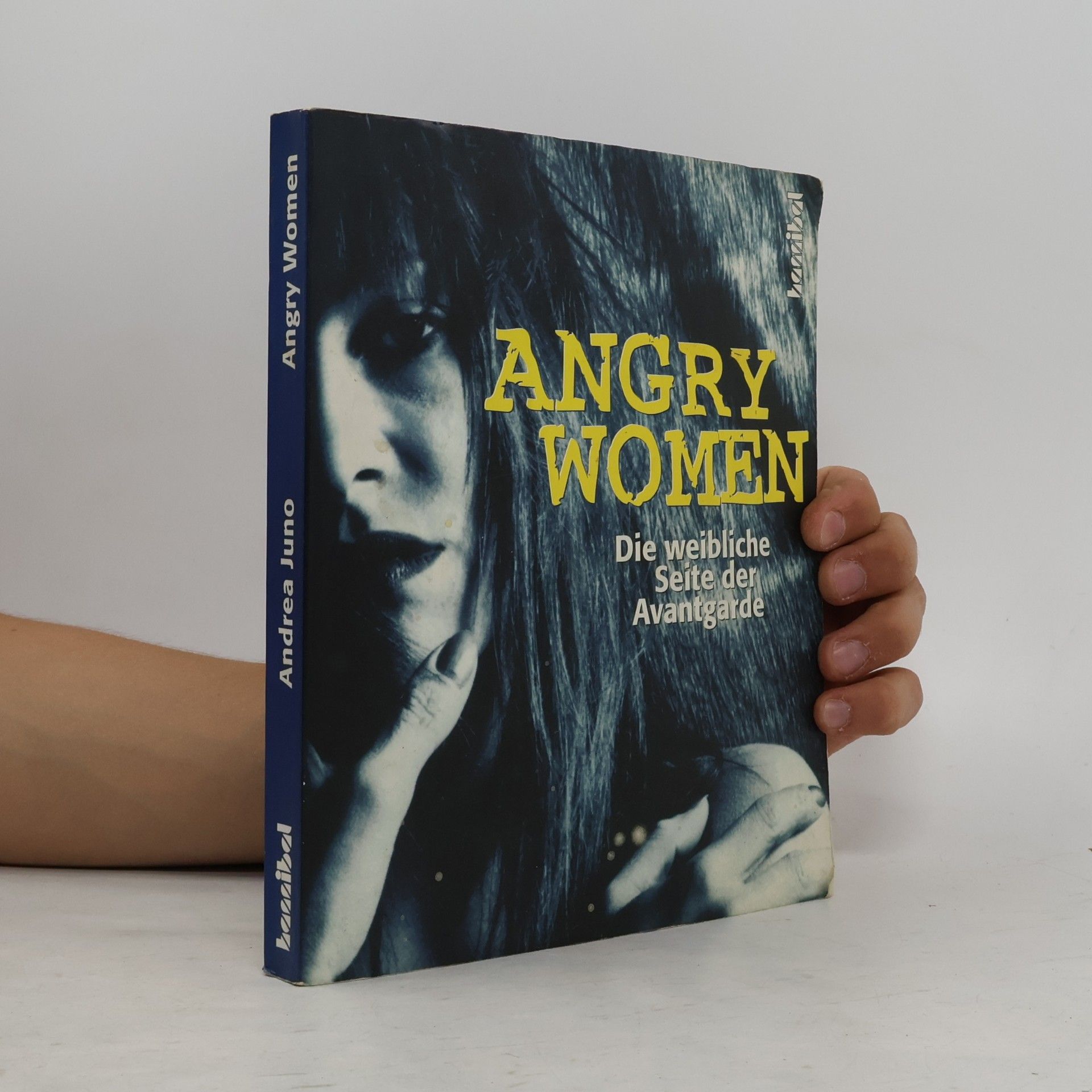 Andrea Juno Angry women