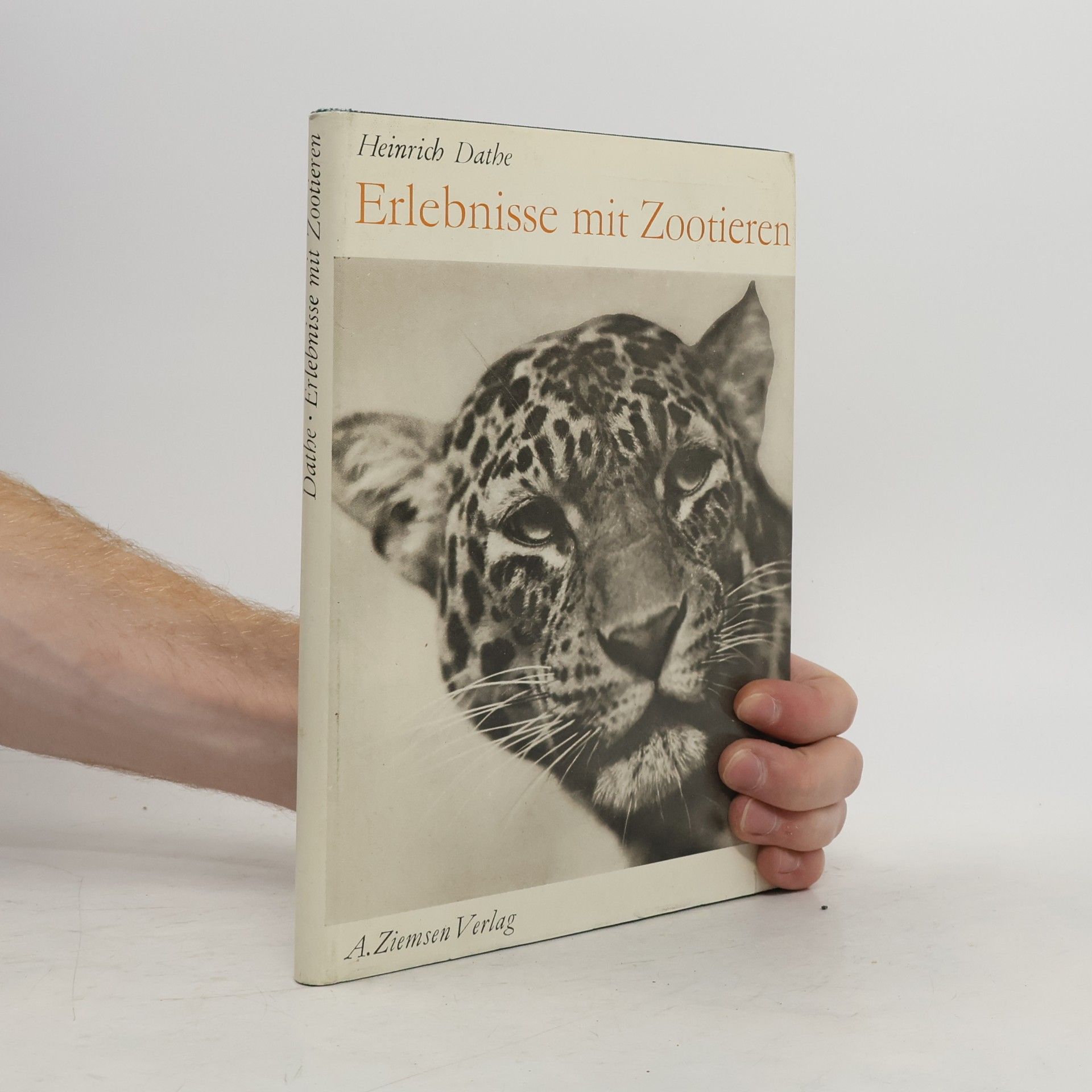 Heinrich Dathe Erlebnisse mit Zootieren