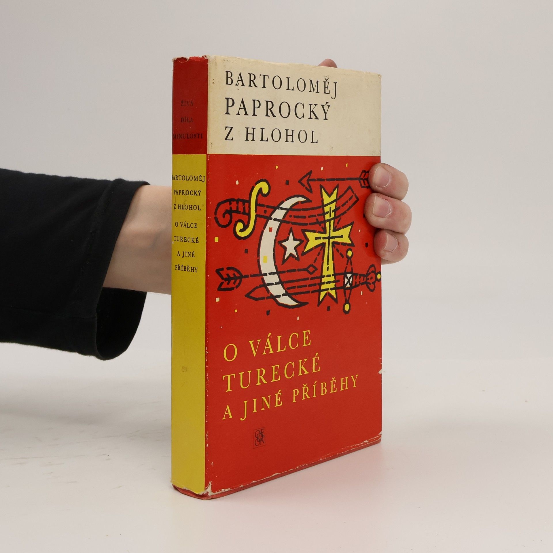Bartoloměj Paprocký z. Hlohol O válce turecké a jiné příběhy. Výbor z Diadochu