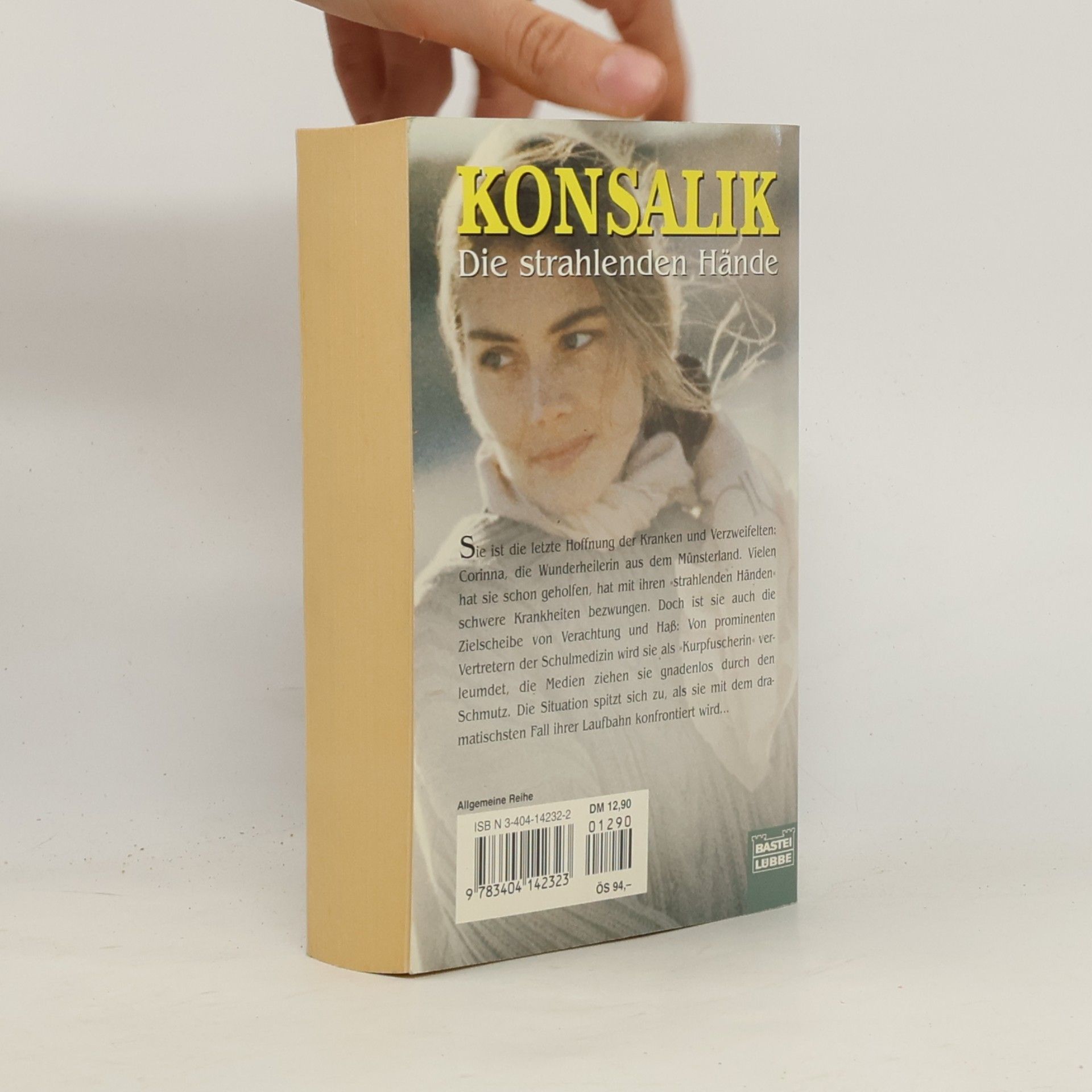 Heinz Günther Konsalik Die strahlenden Hände