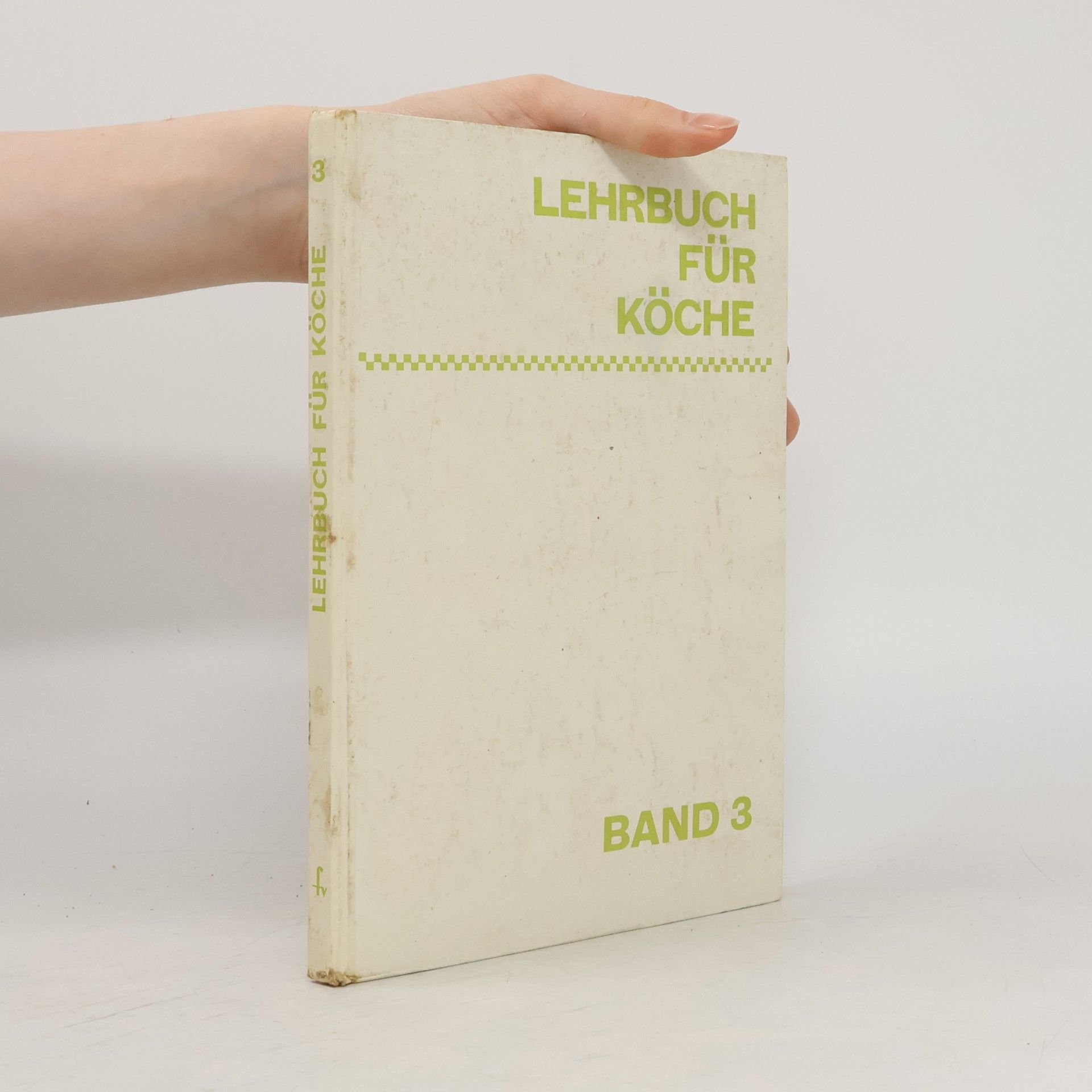 Autorenkollektiv Lehrbuch für Köche. Band 3