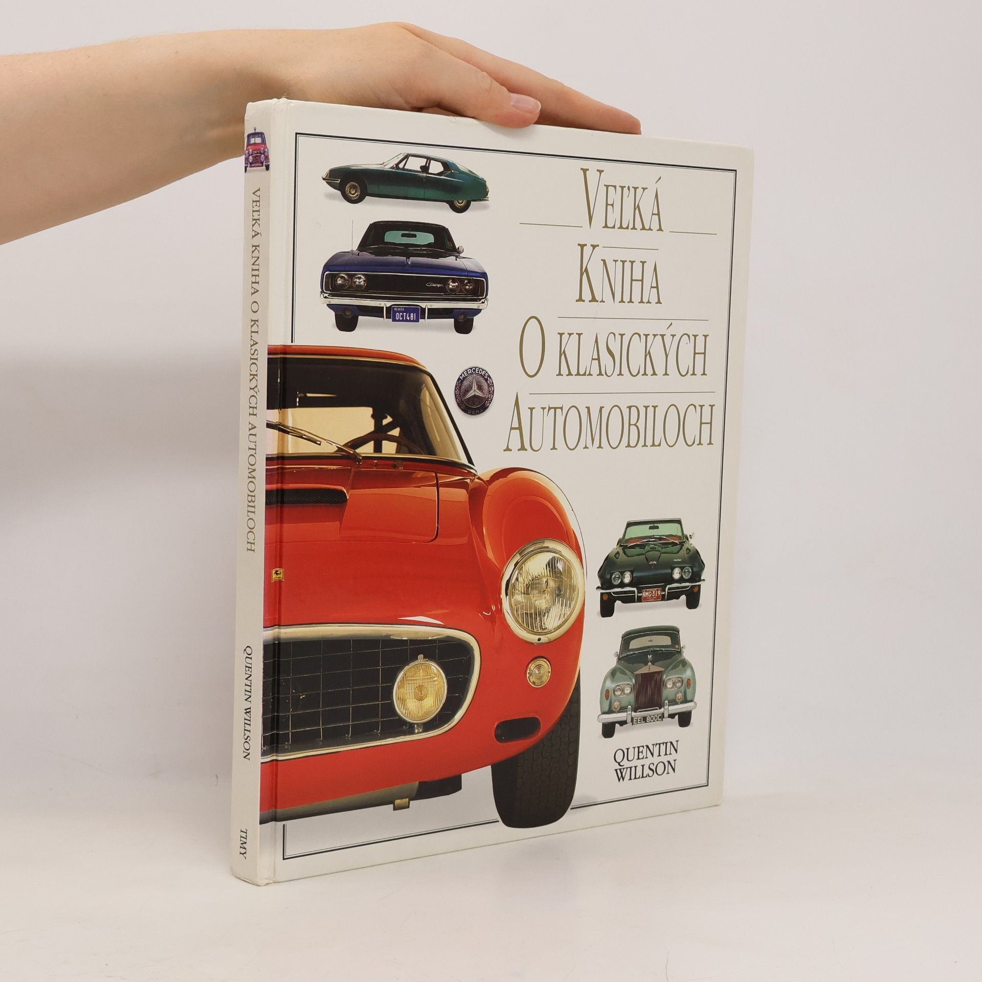 Veľká kniha o klasických automobiloch