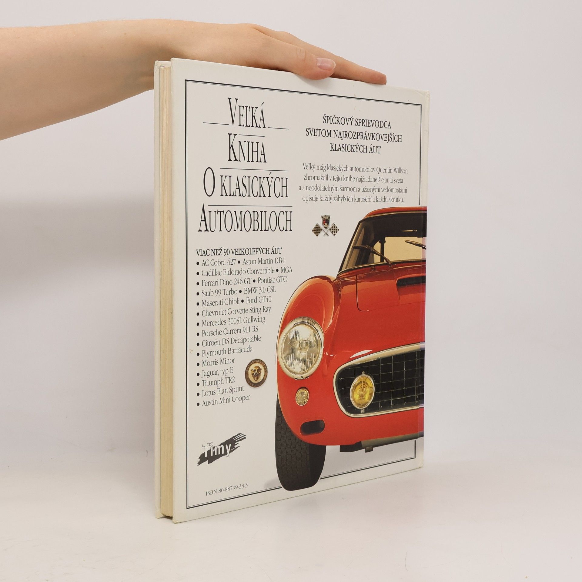 Quentin Willson Veľká kniha o klasických automobiloch