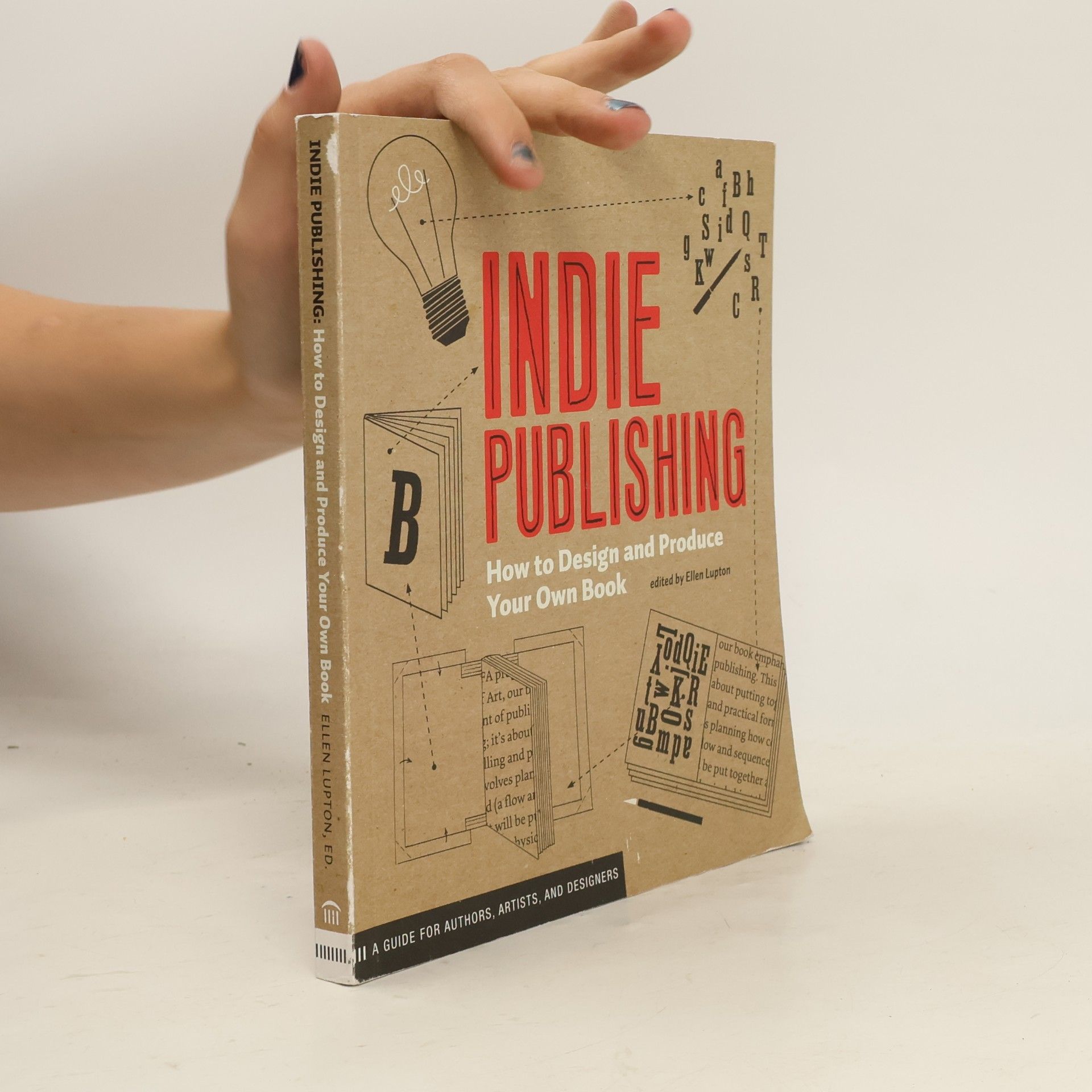 College of Art Maryland Institute Indie publishing. How to design and produce your own book.