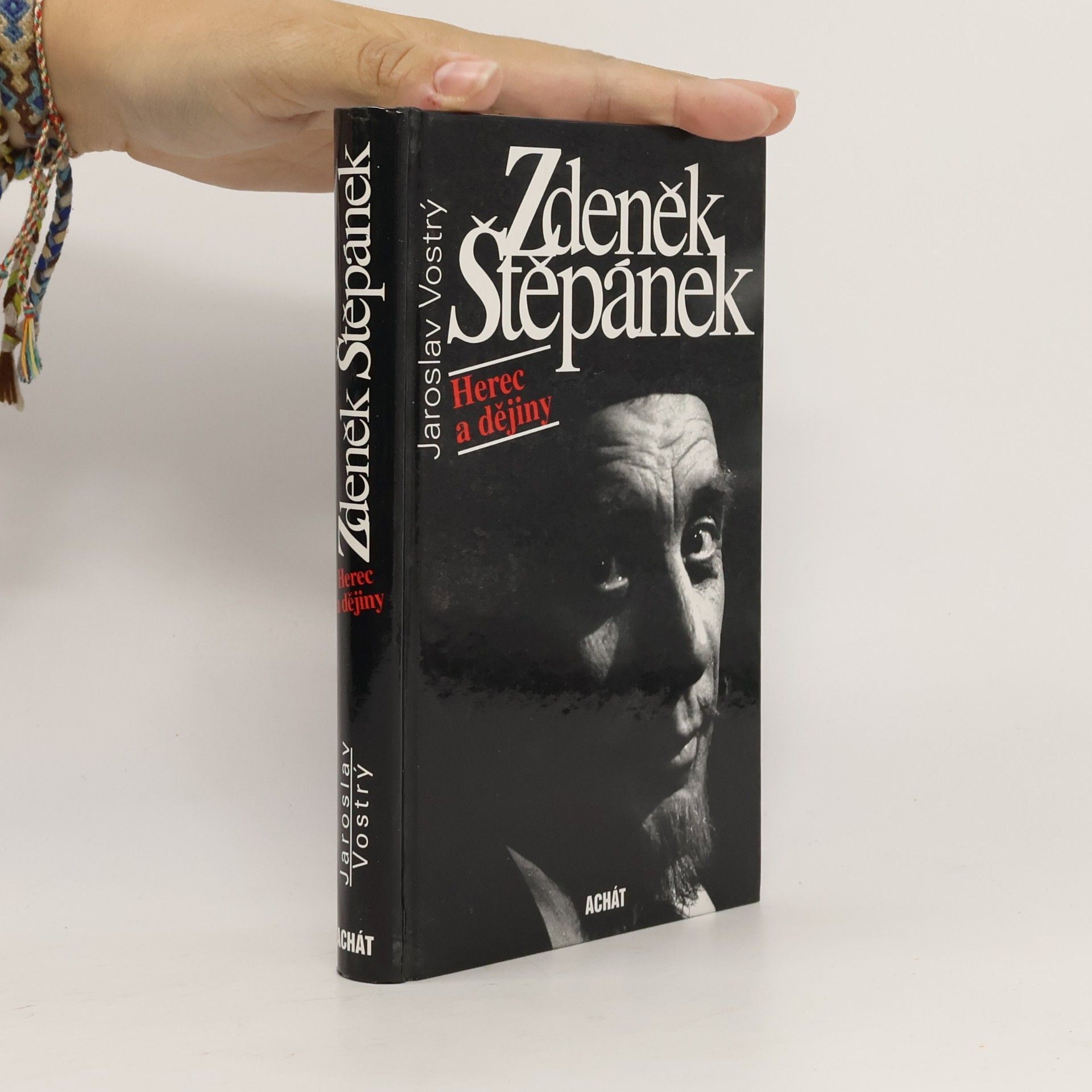Jaroslav Vostrý Zdeněk Štěpánek. Herec a dějiny