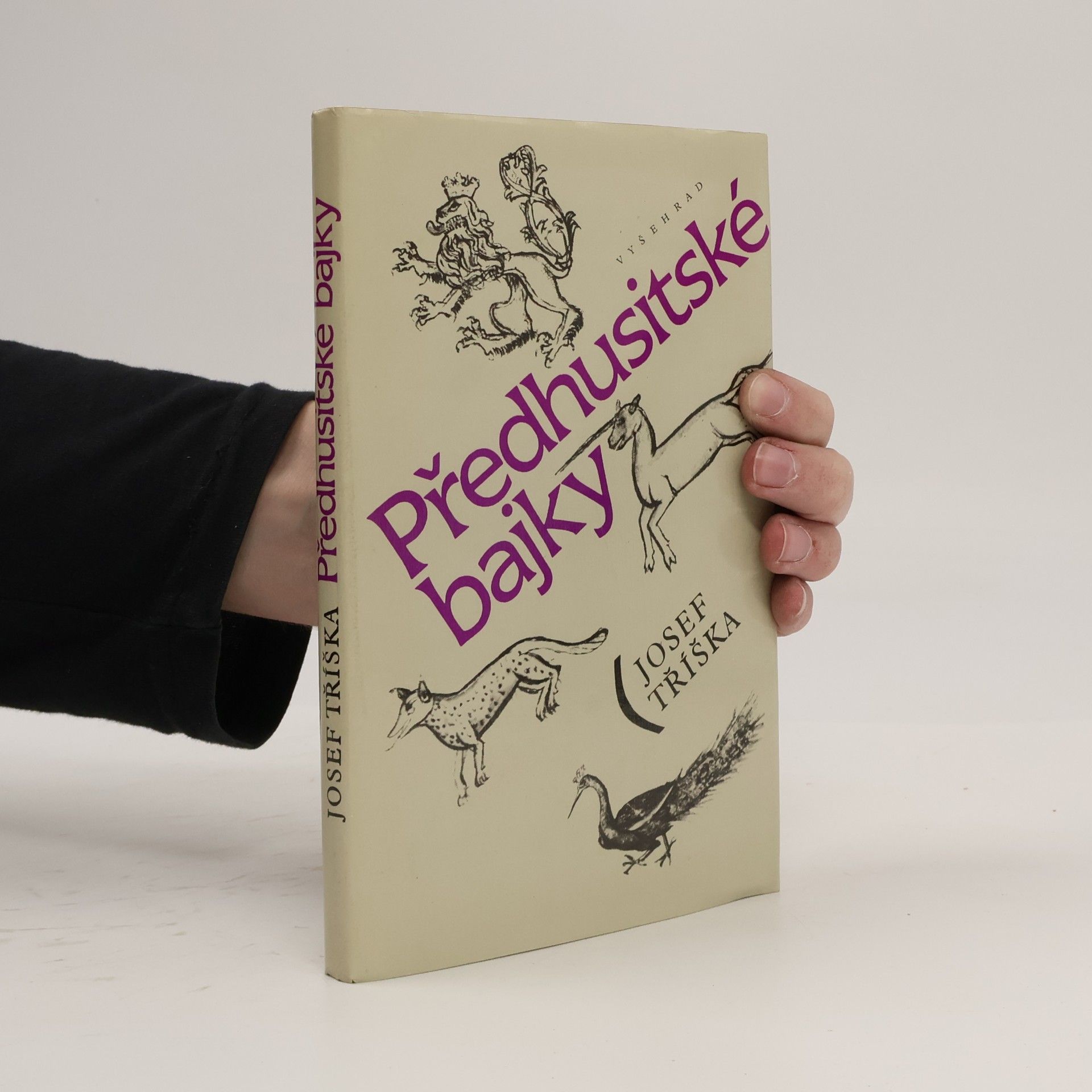 Josef Tříška Předhusitské bajky