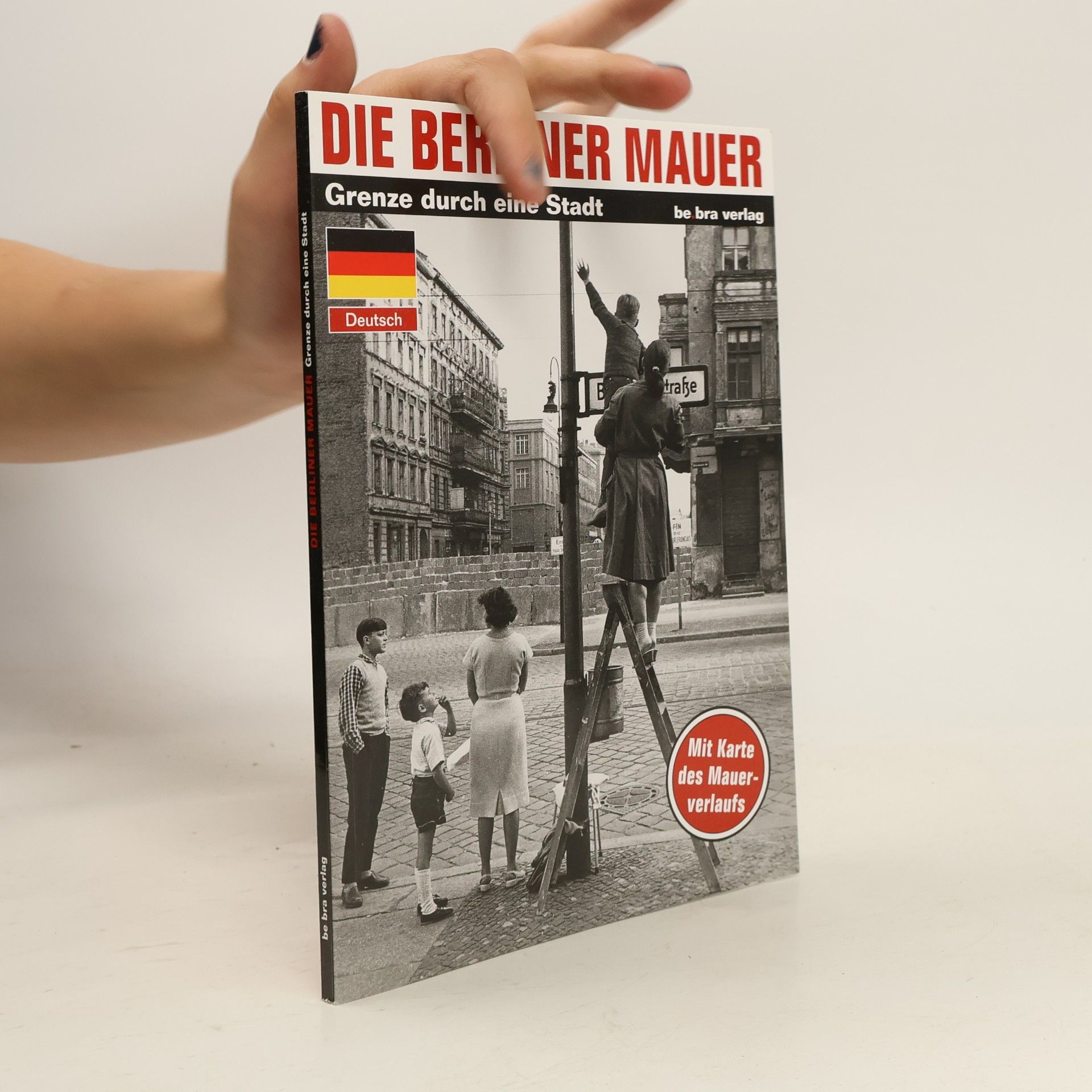 Thomas Flemming Die Berliner mauer