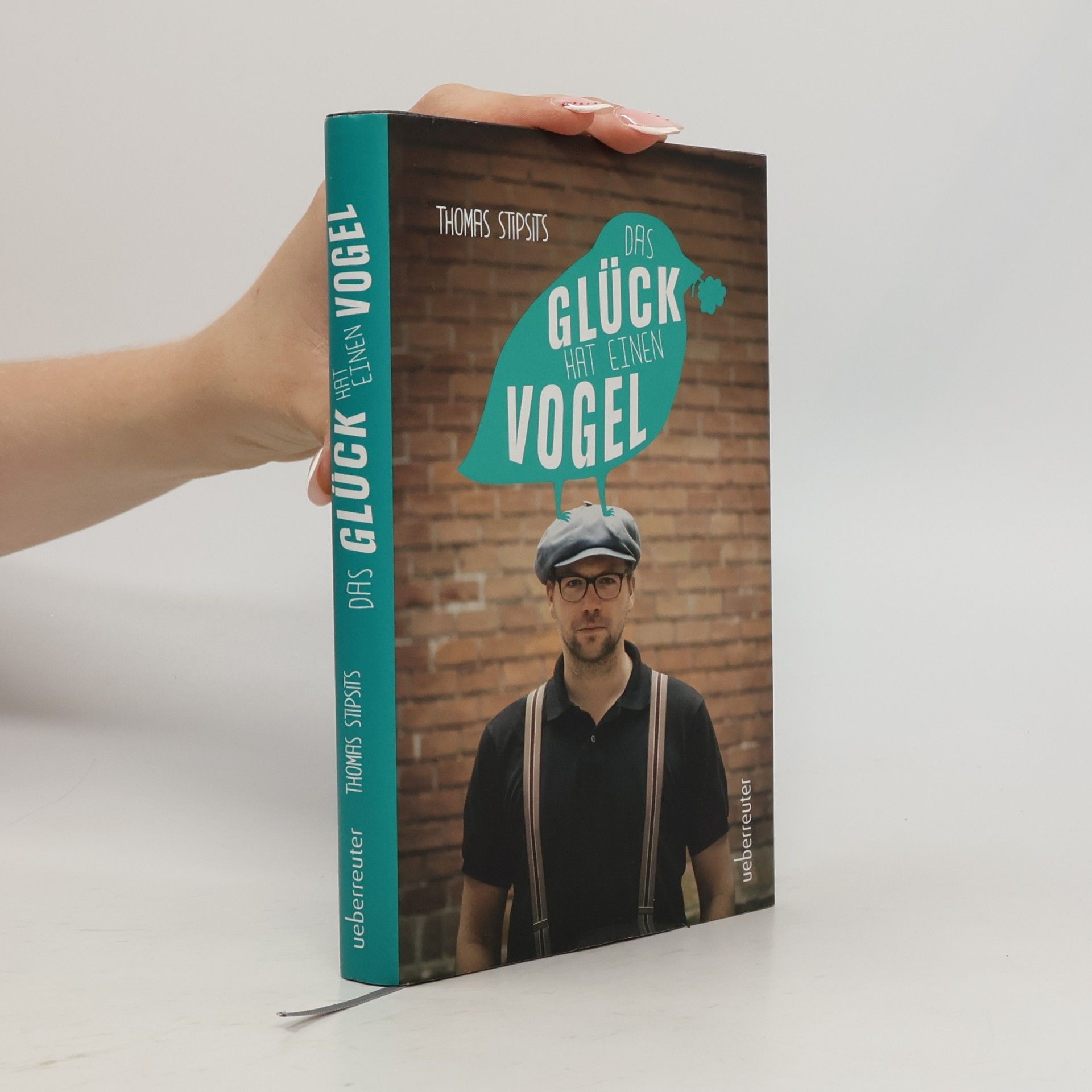 Das Glück hat einen Vogel