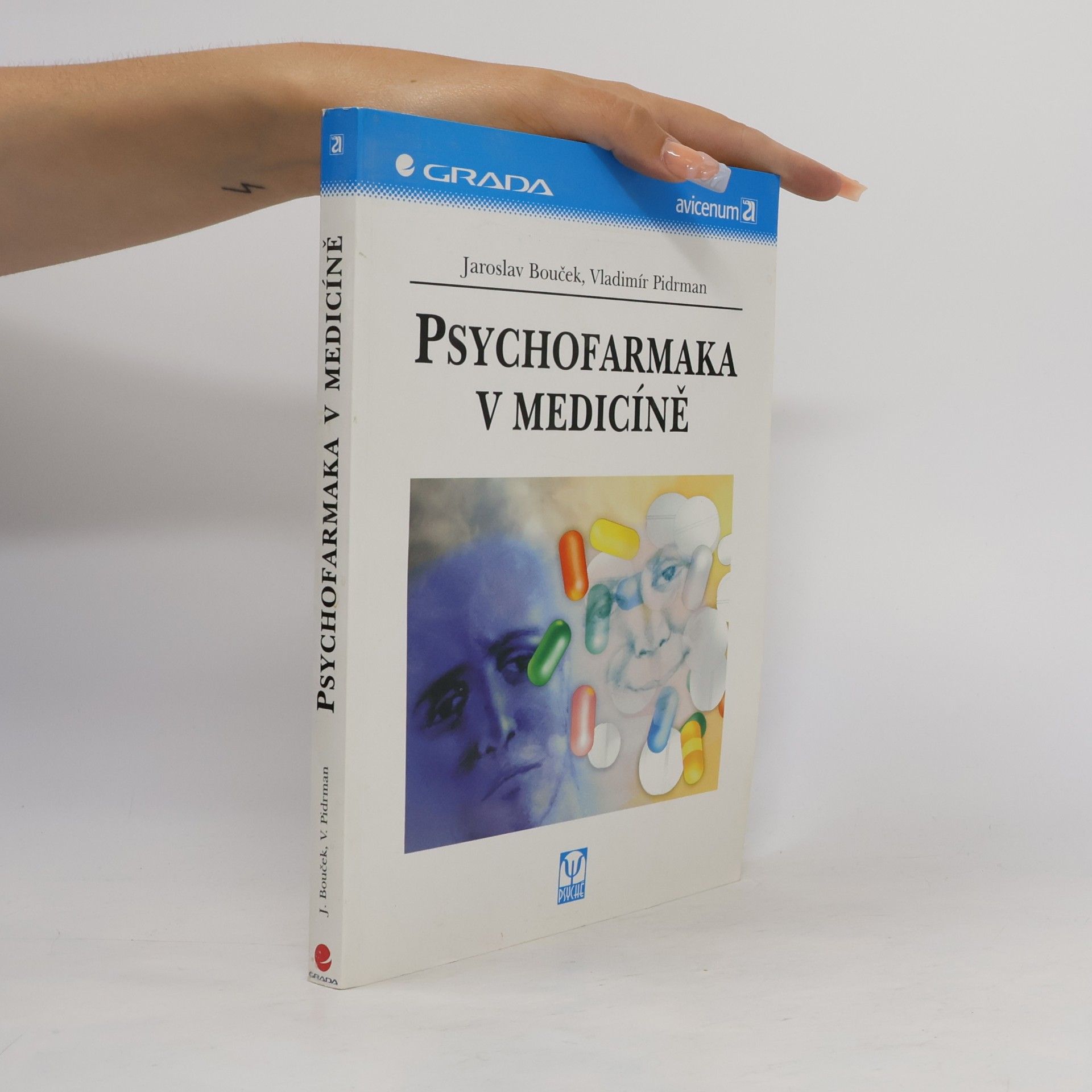 Vladimír Pidrman Psychofarmaka v medicíně
