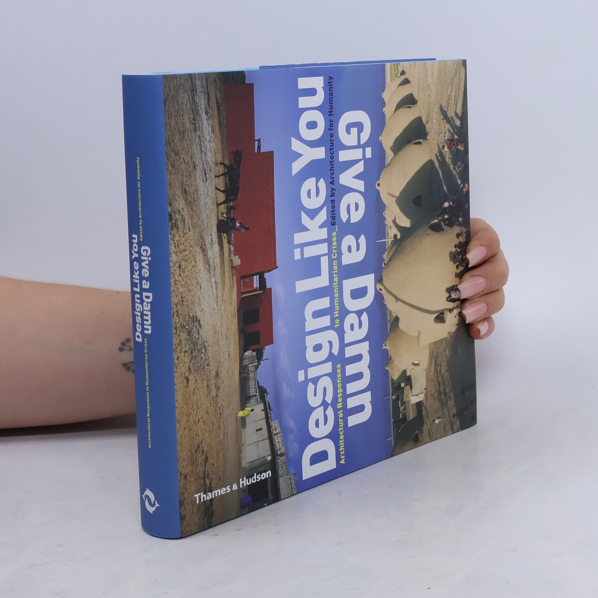 Collectif d'auteurs Design like you give a damn