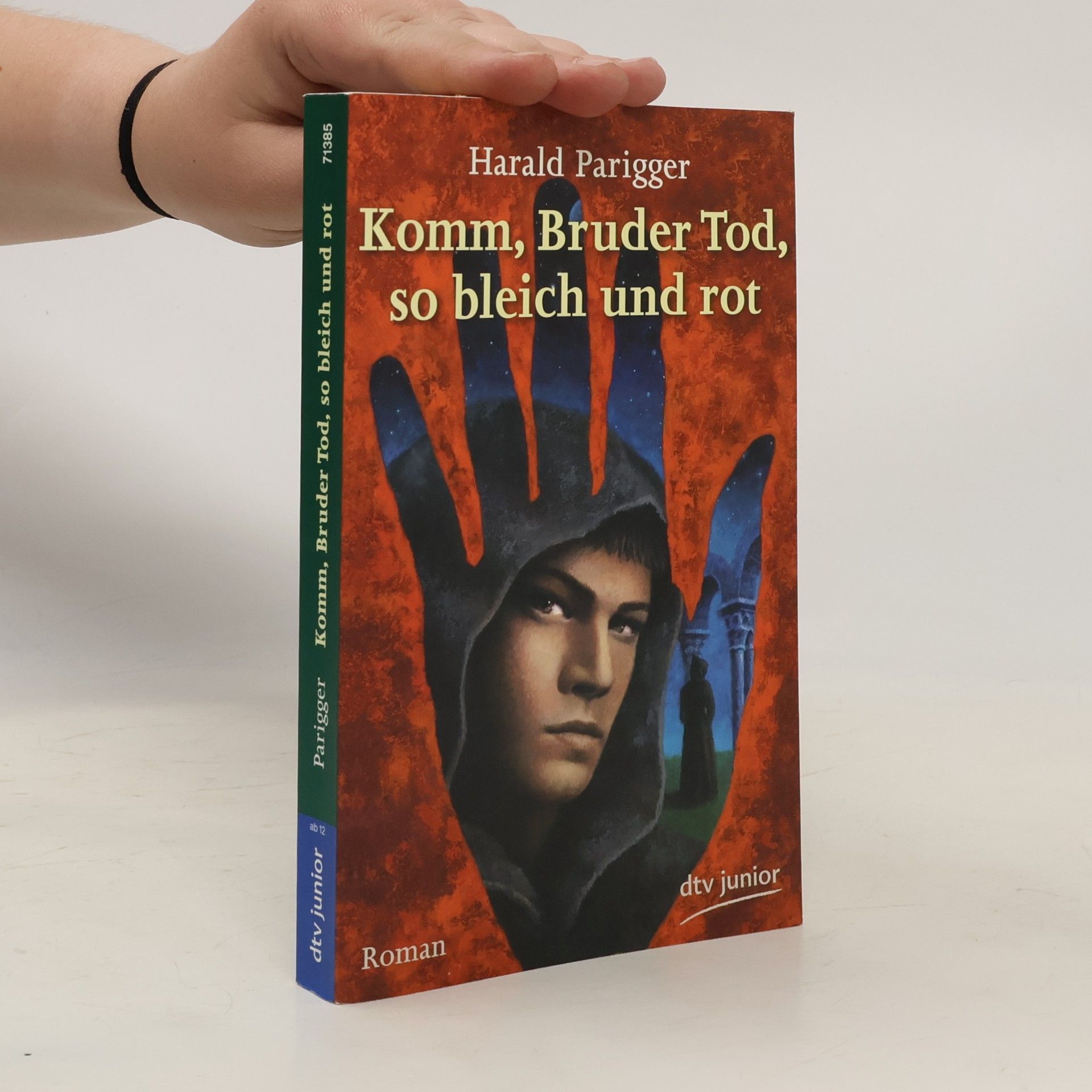 Harald Parigger Komm, Bruder Tod, so bleich und rot