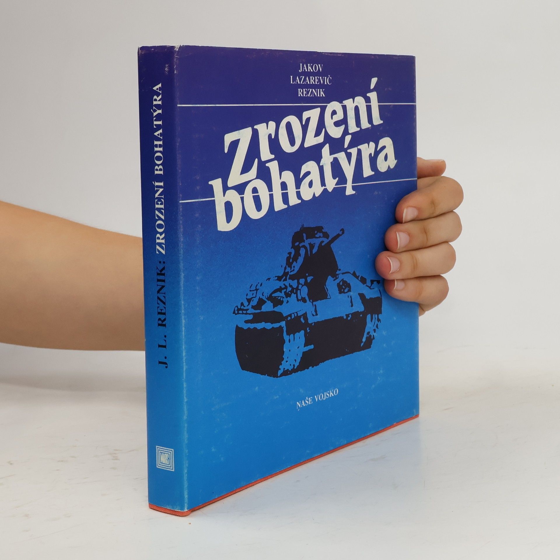 Jakov Lazarevič Reznik Zrození bohatýra