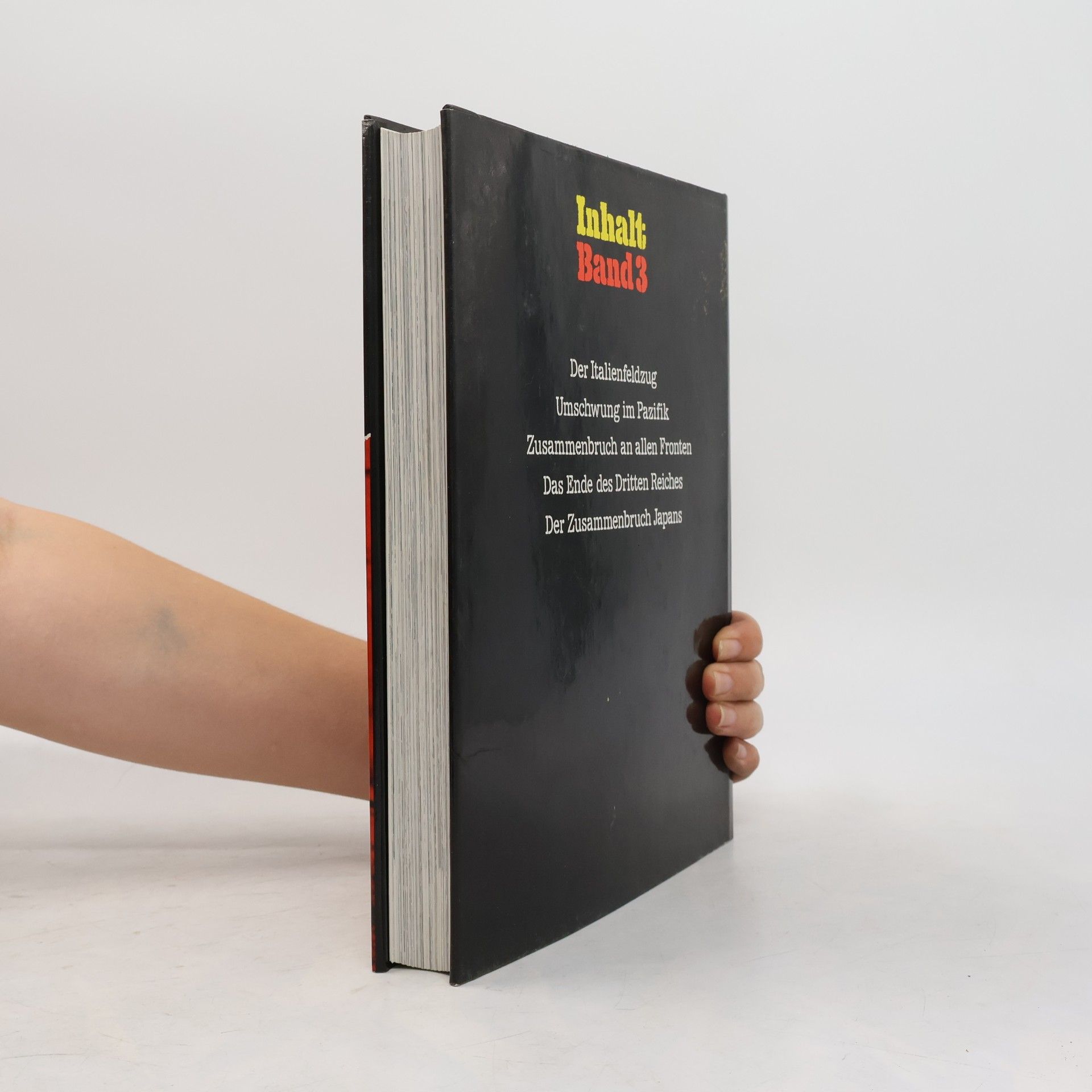Autorenkollektiv Der Zweite Weltkrieg 3. Von El-Alamein bis Hiroschima