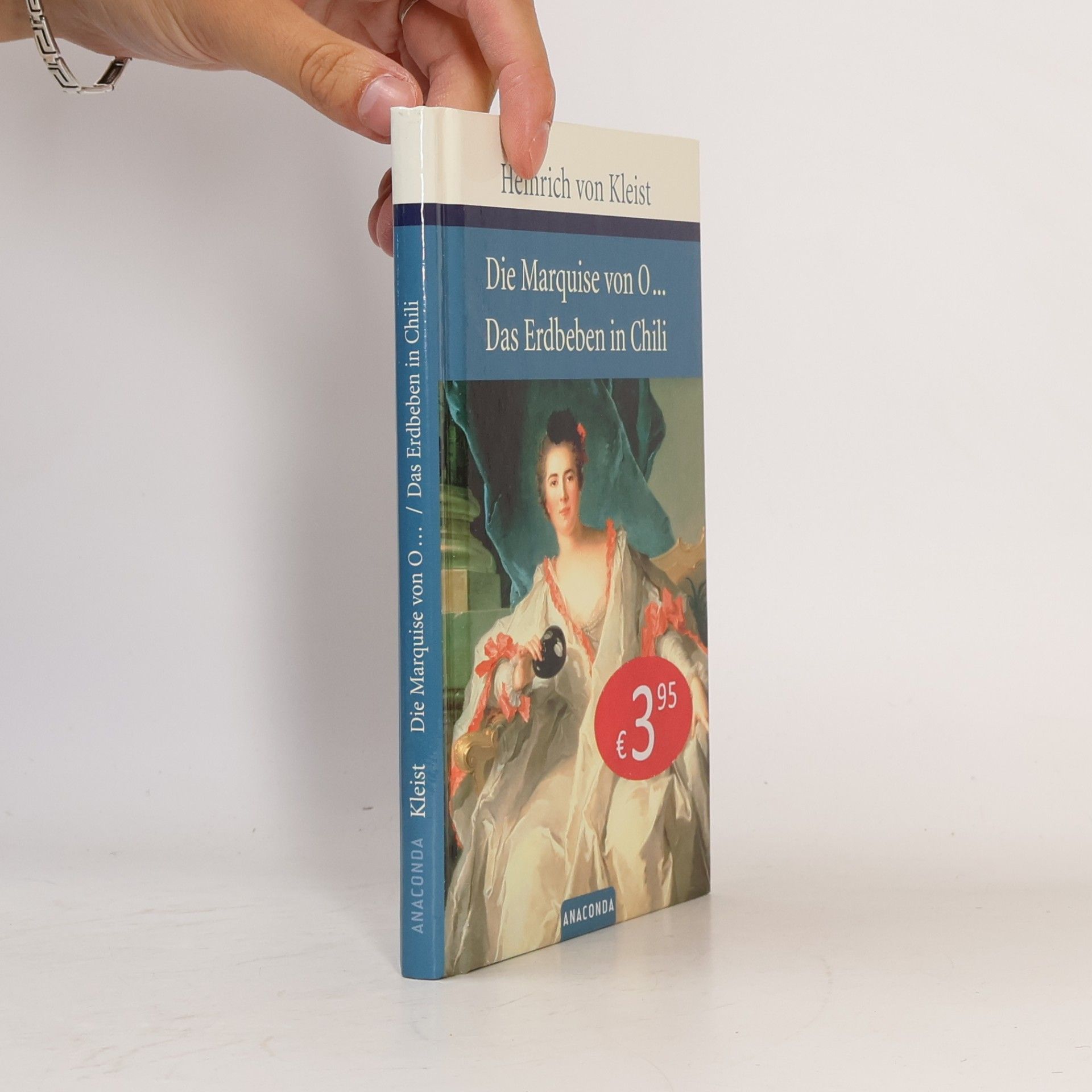 Heinrich von Kleist Die Marquise von O... ; Das Erdbeben in Chili