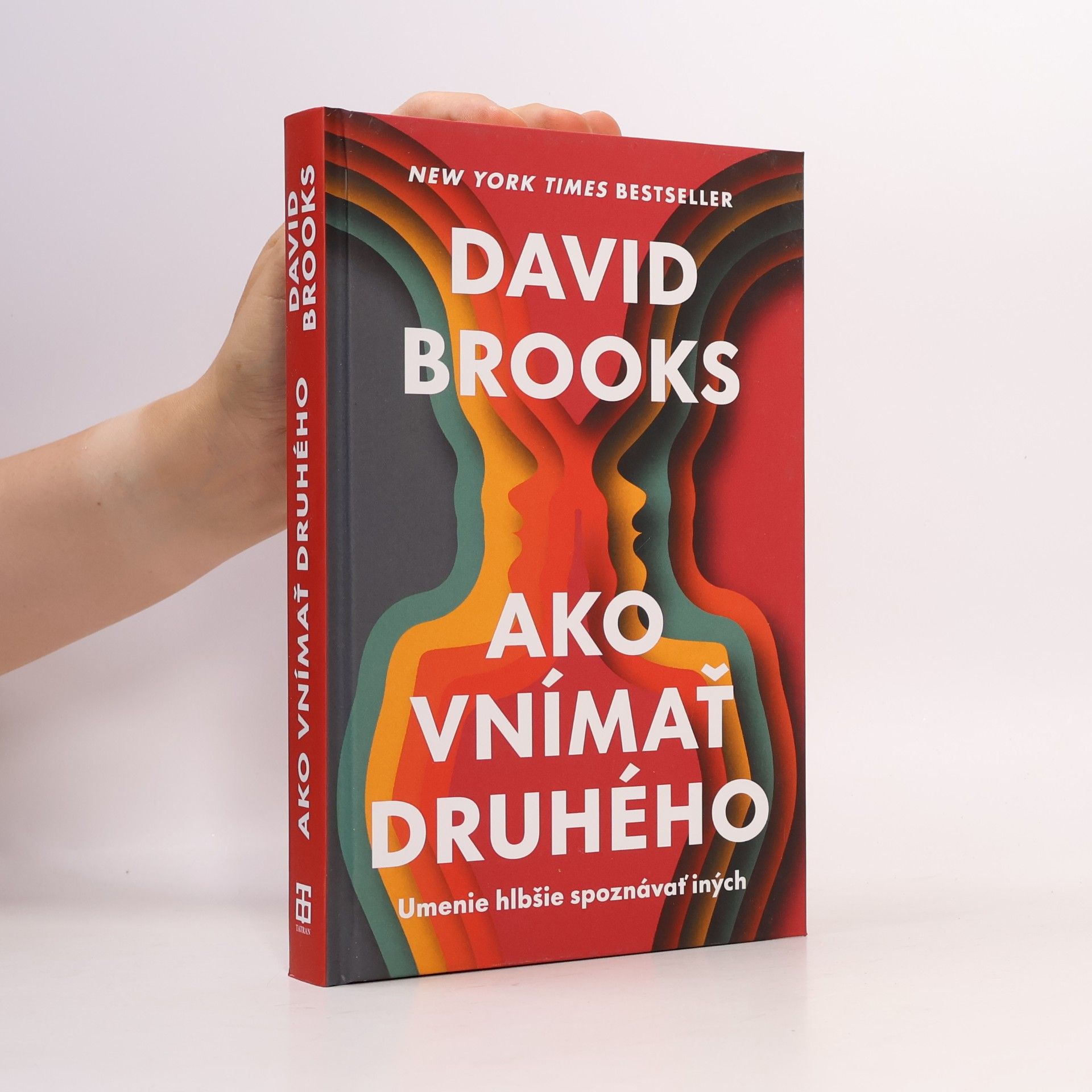 David Brooks Ako vnímať druhého