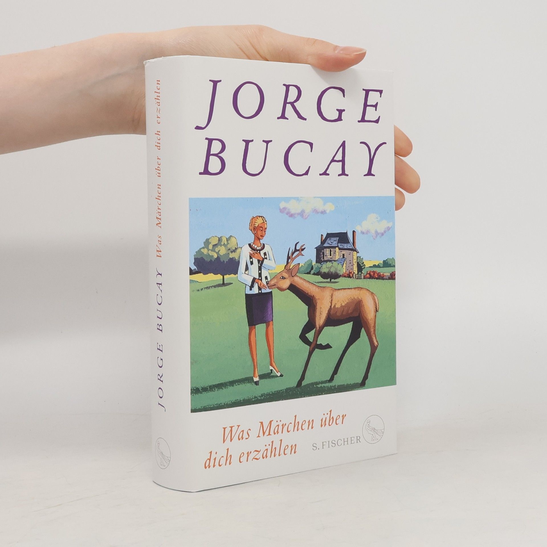 Jorge Bucay Was Märchen über dich erzählen