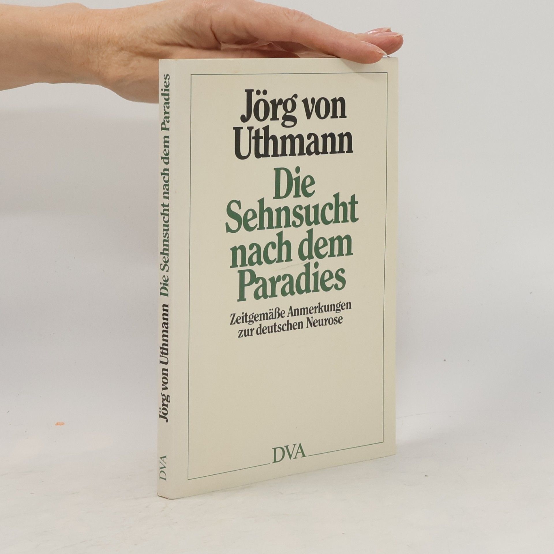 Die Sehnsucht nach dem Paradies