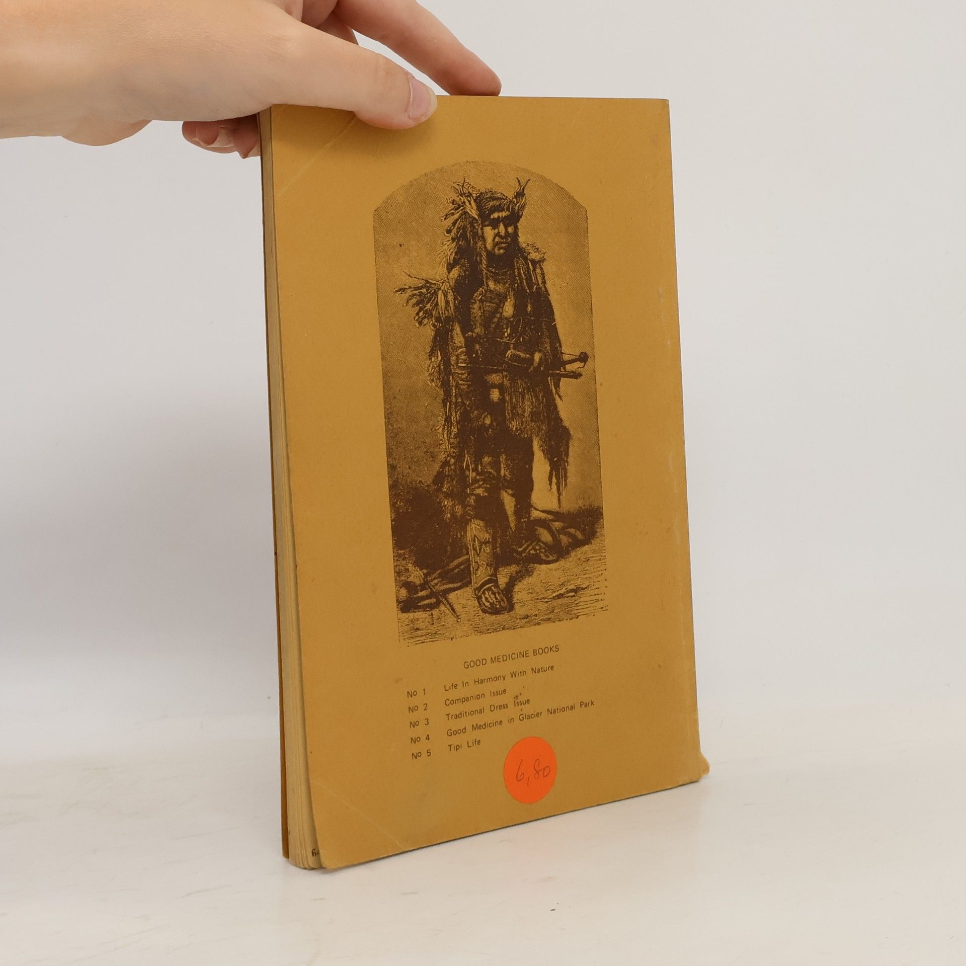 Adolf Hungrywolf A Good Medicine Book: Traditional Dress