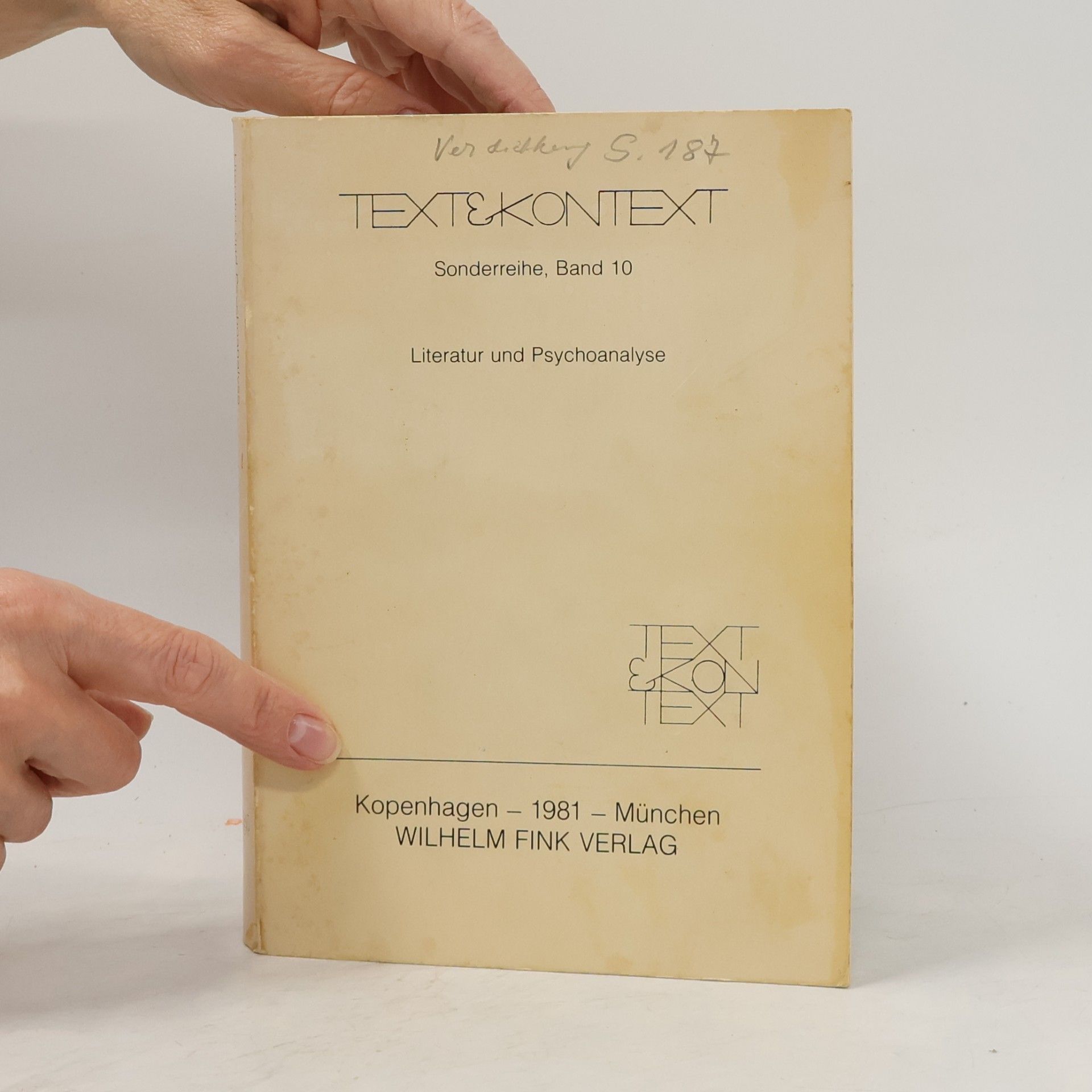 Friedrich Schmöe Text & Kontext - 10: Literatur und Psychoanalyse