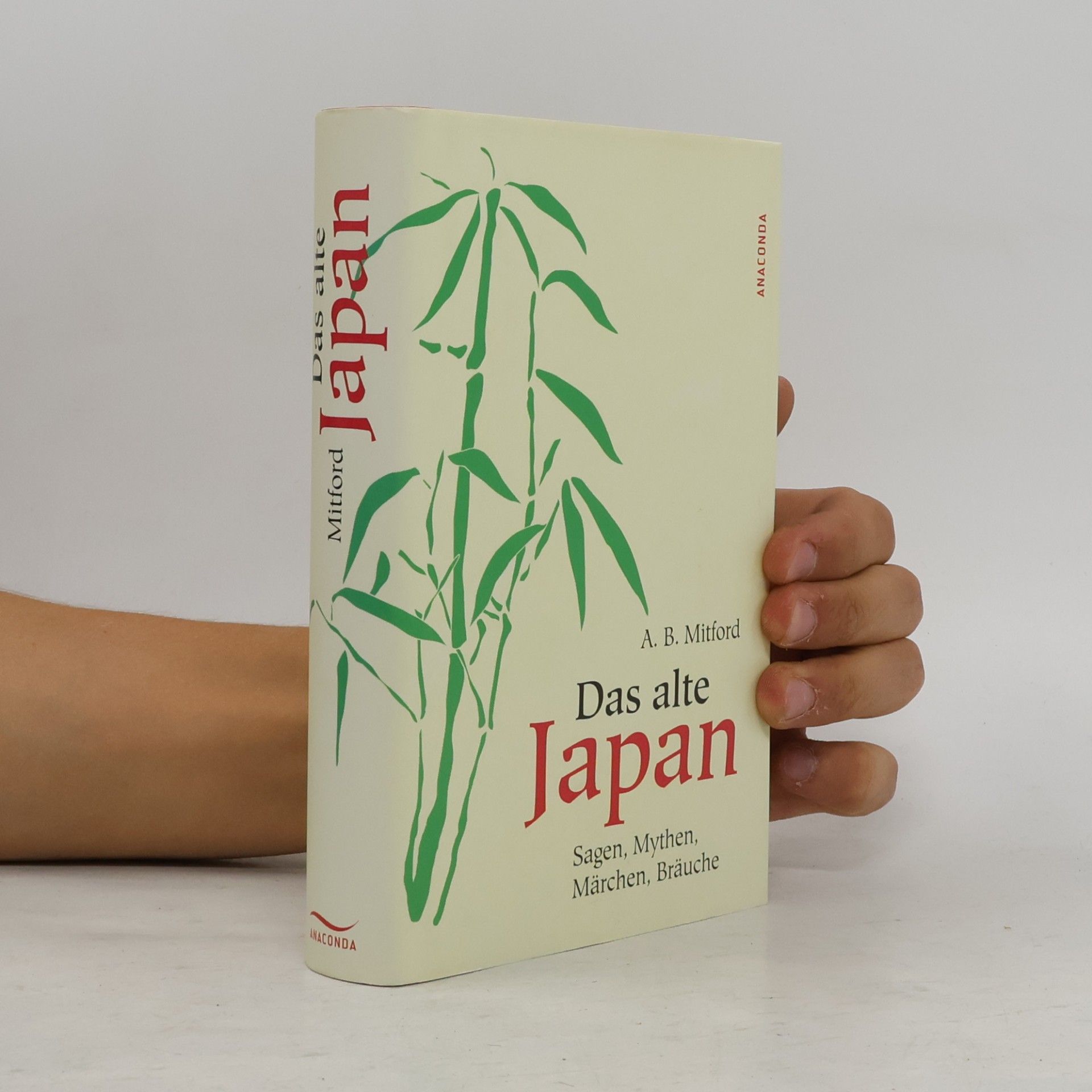 A. B. Mitford Das Alte Japan