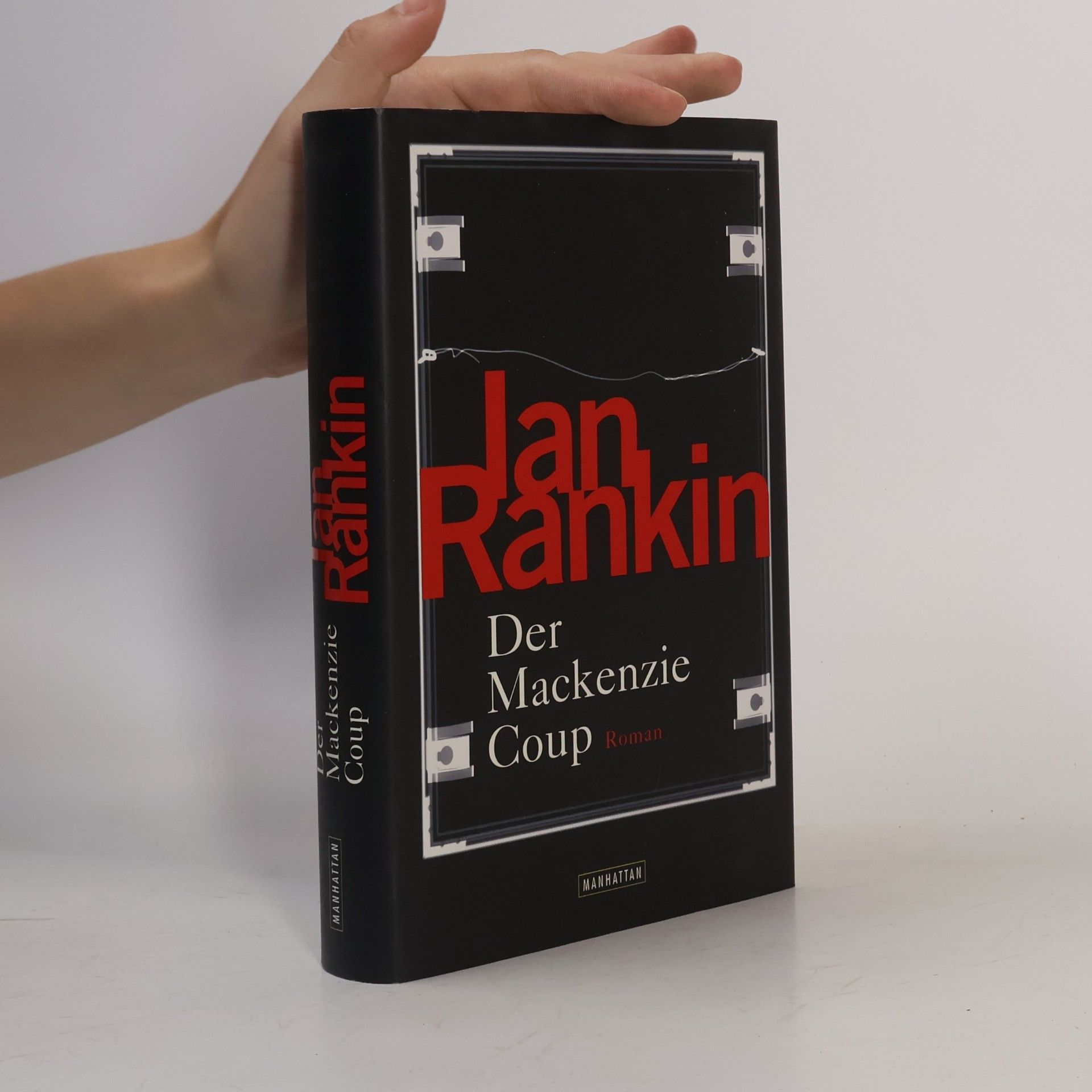Ian Rankin Der Mackenzie-Coup