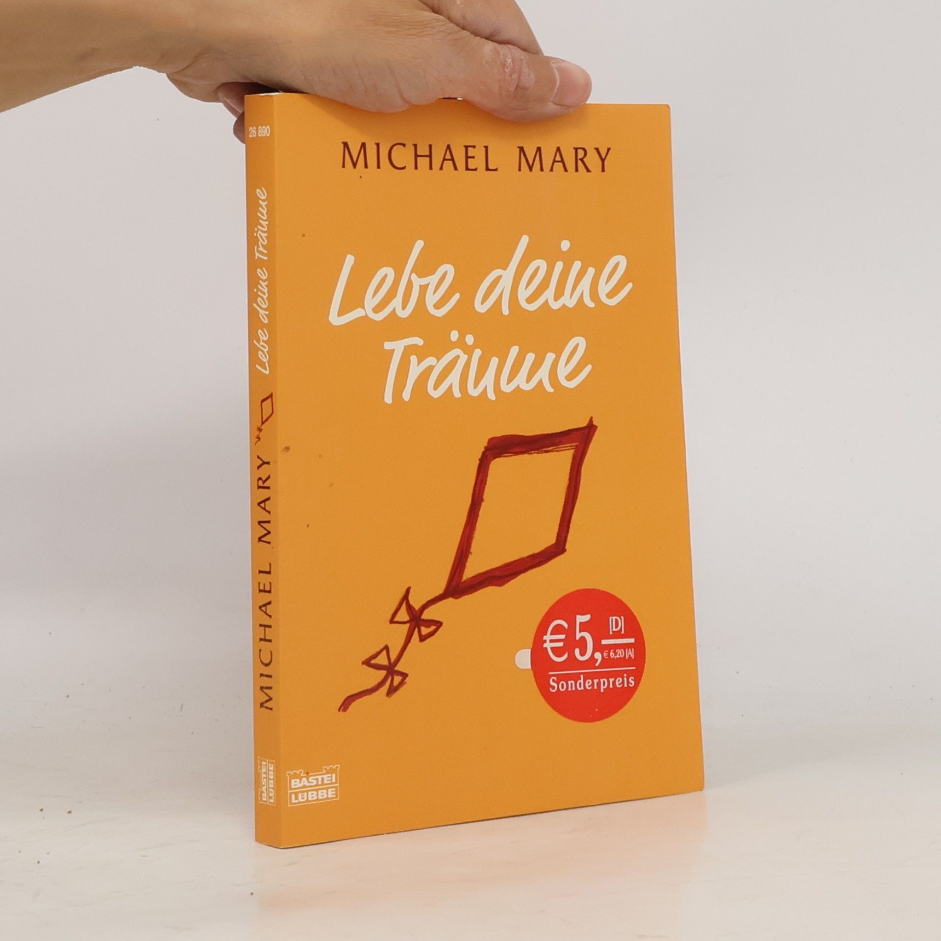 Michael Mary Lebe deine Träume