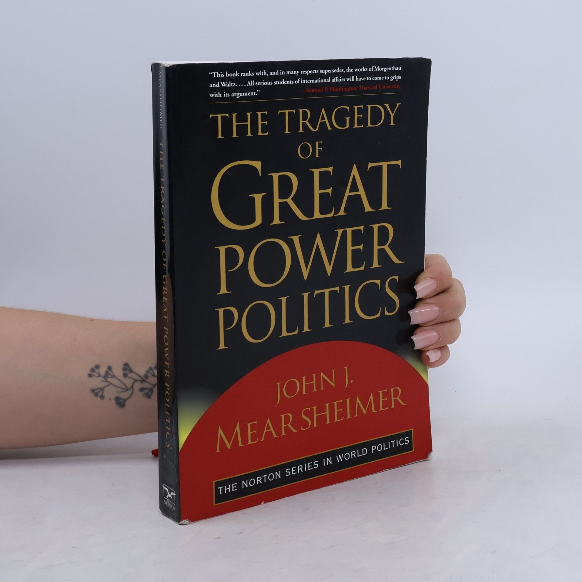 John J. Mearsheimer The Tragedy of Great Power Politics