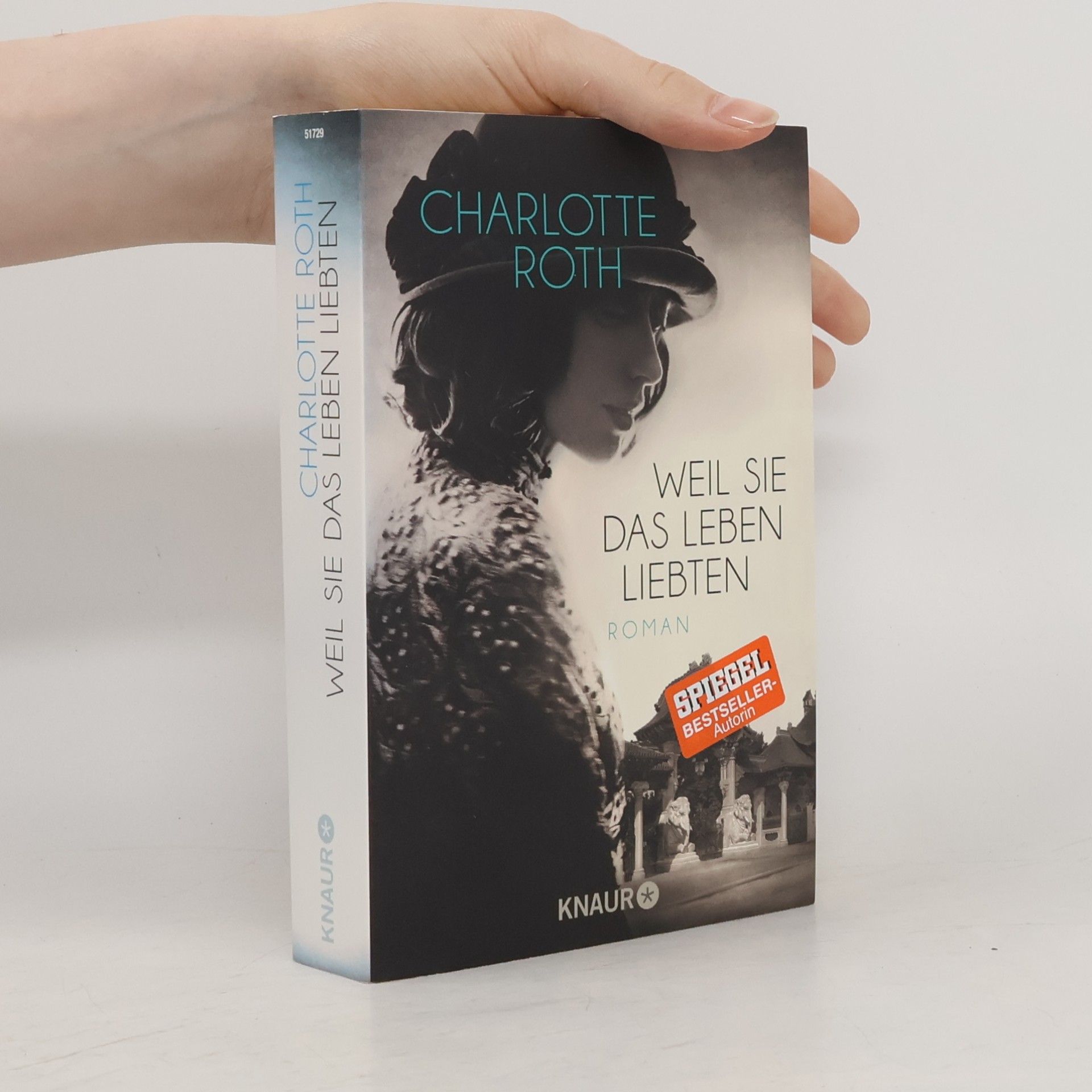 Charlotte Roth Weil sie das Leben liebten