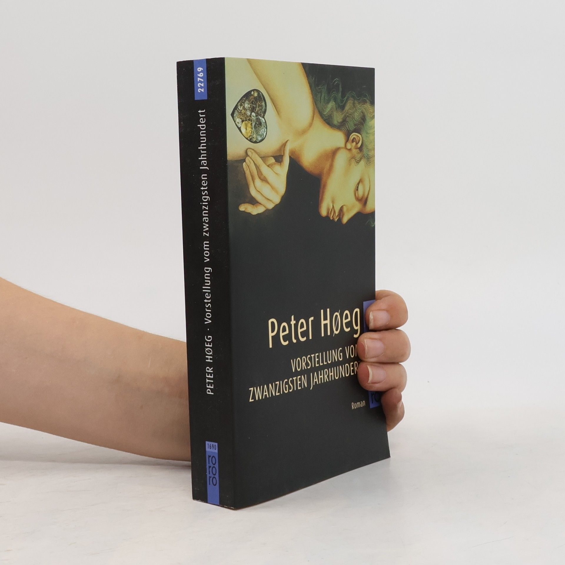 Peter Høeg Vorstellung vom zwanzigsten Jahrhundert