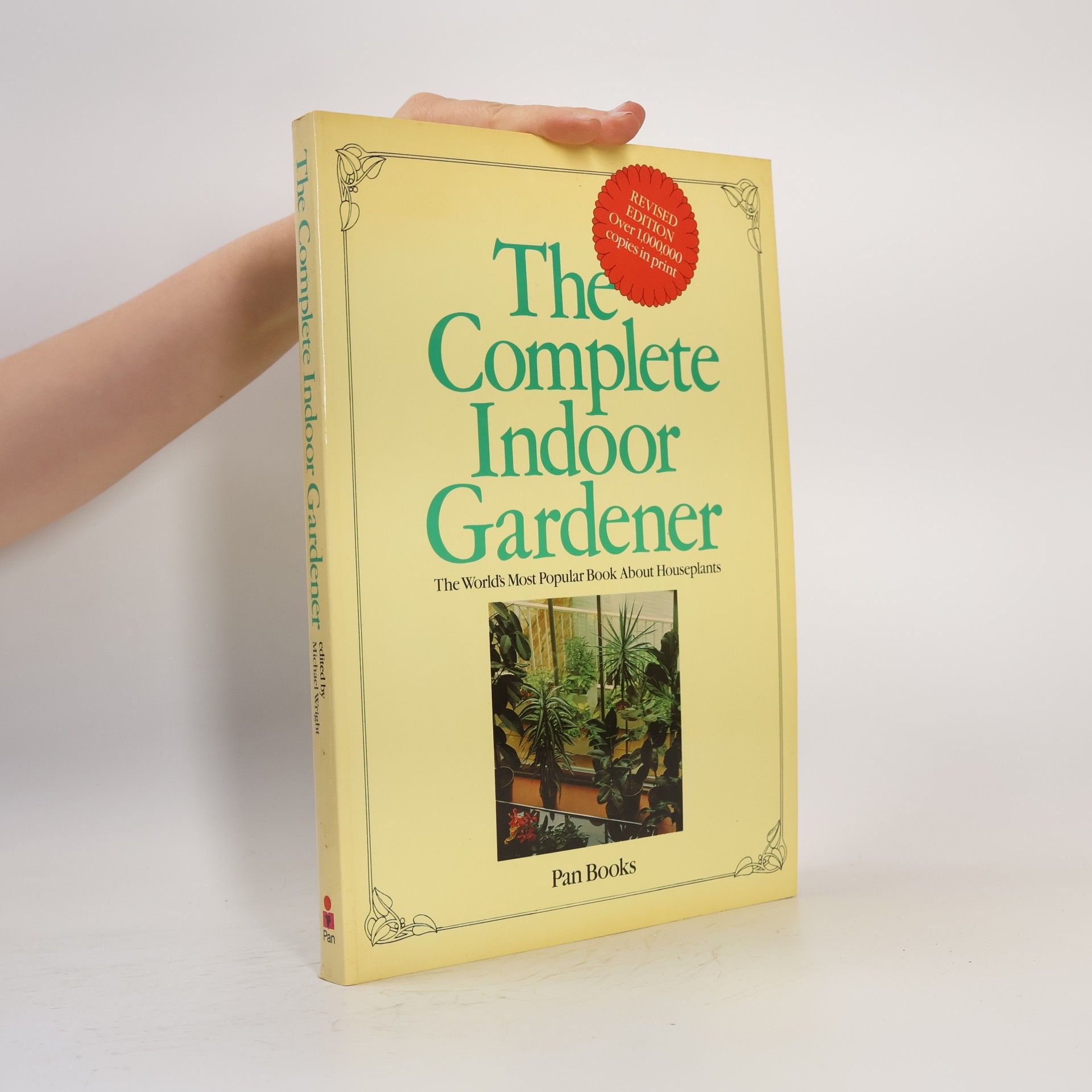 Michael Wright The Complete Indoor Gardener