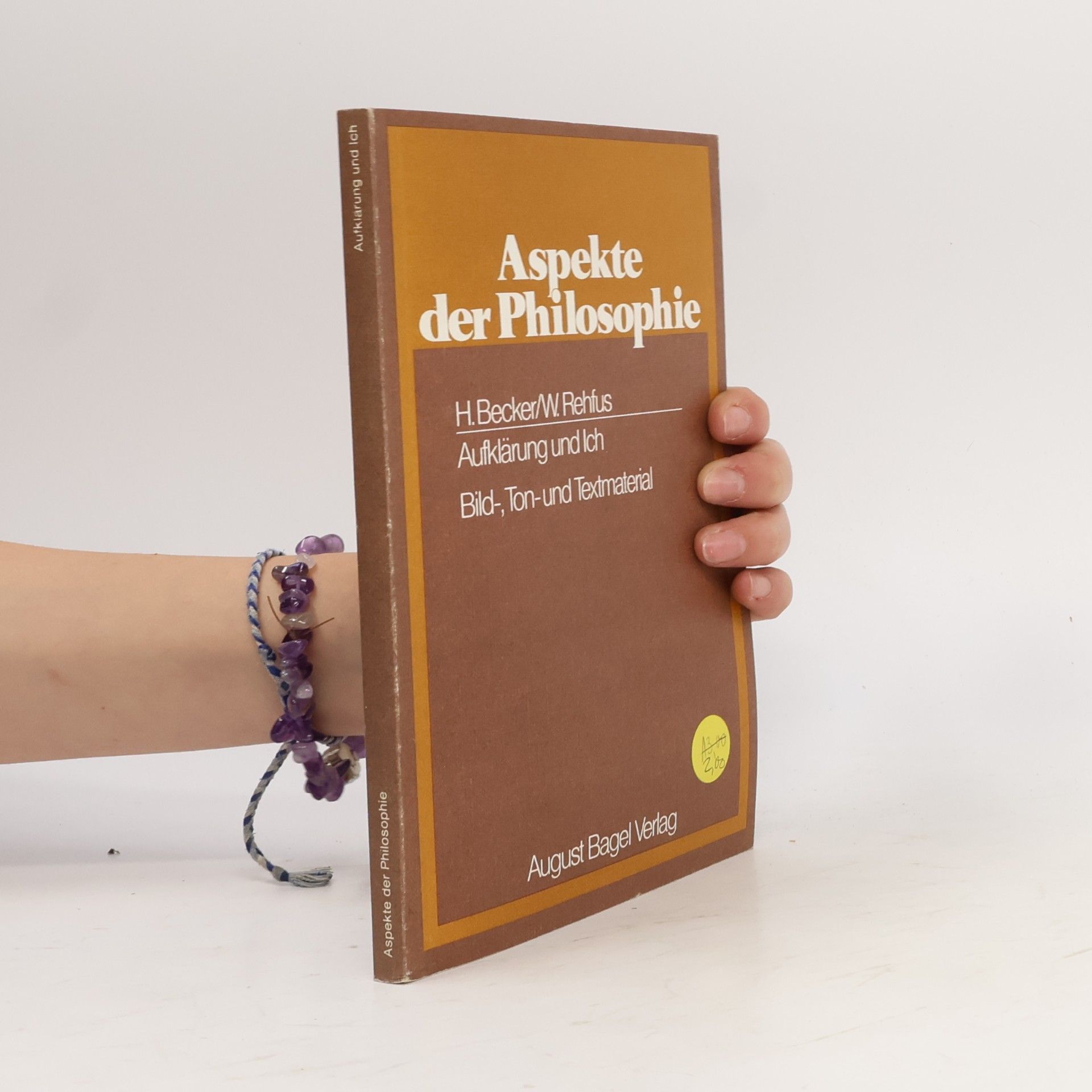 Aspekte der Philosophie: Aufklärung und Ich
