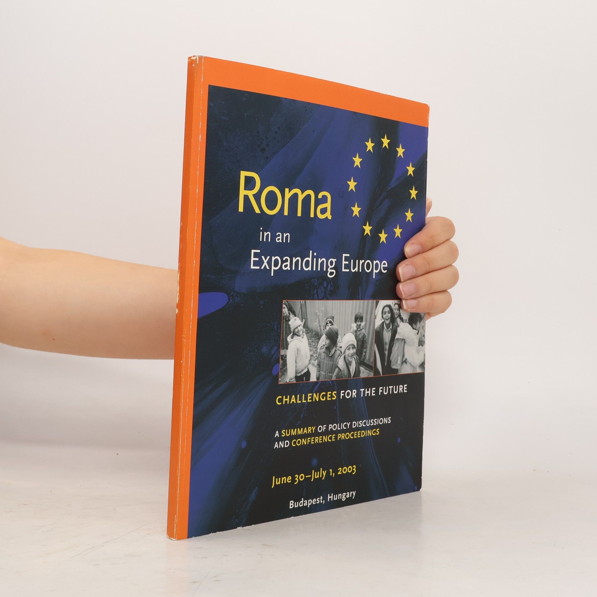 Various authors Roma in an Expanding Europe