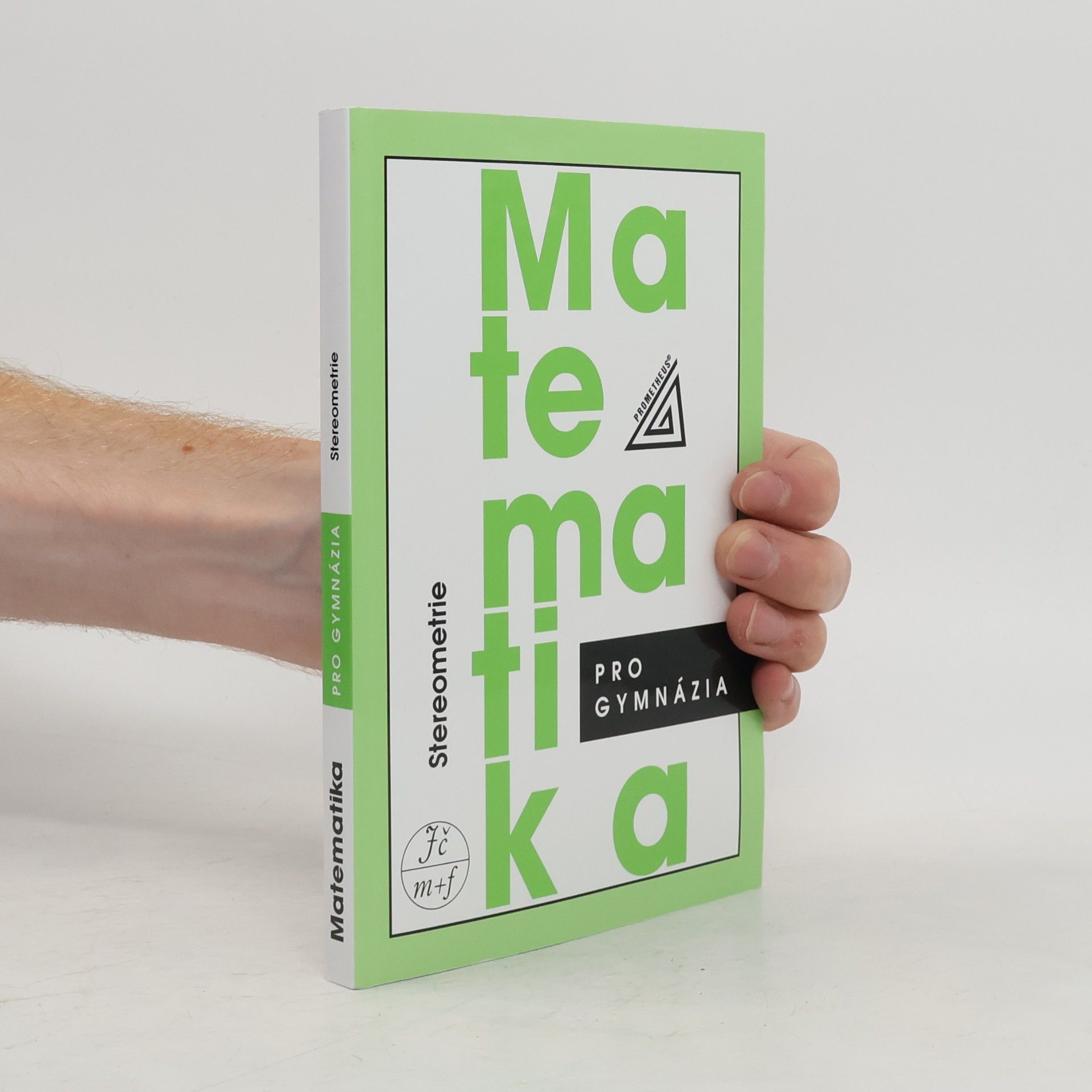 Eva Pomykalová Matematika pro gymnázia. Stereometrie