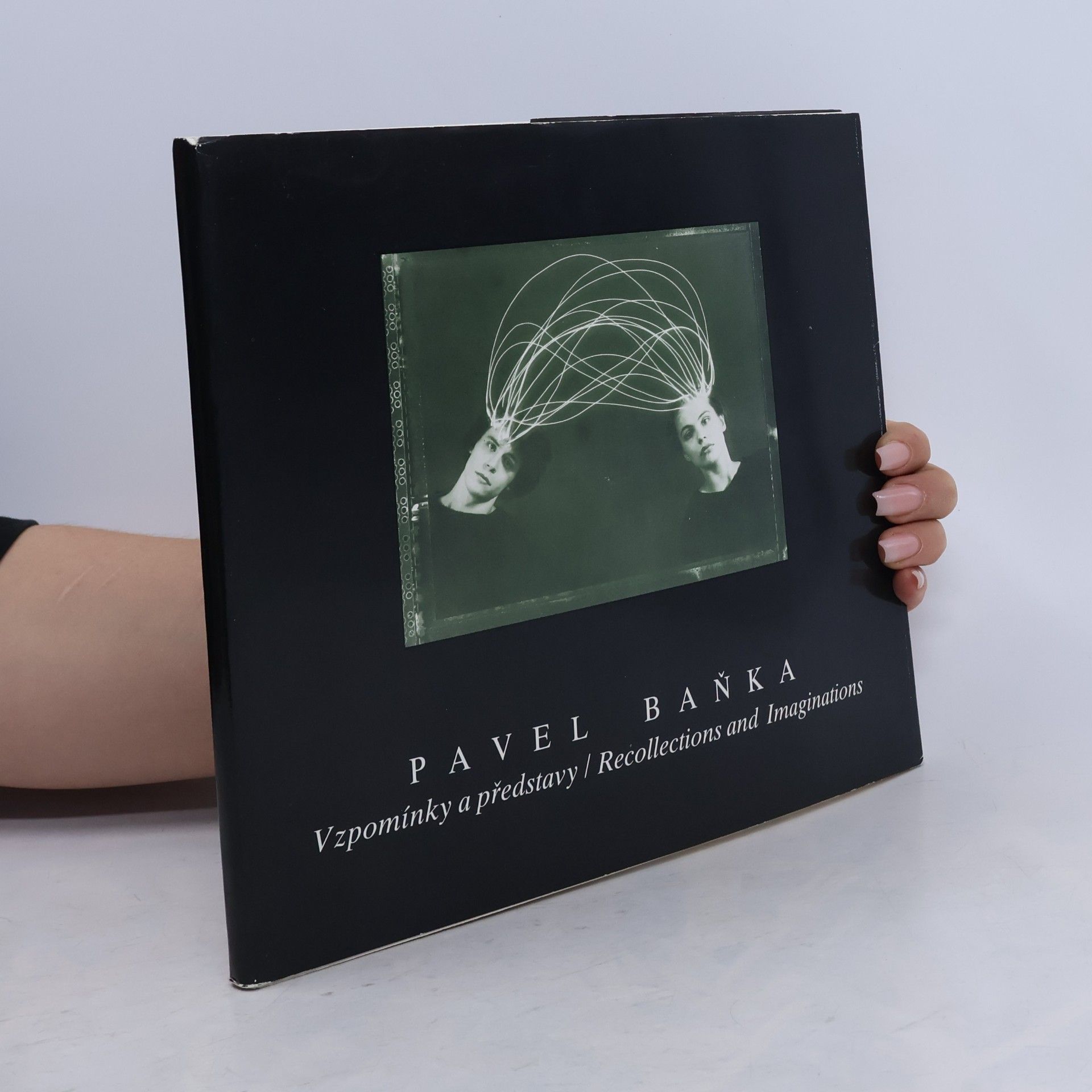 Pavel Baňka Vzpomínky a představy. Recollections and Imaginations