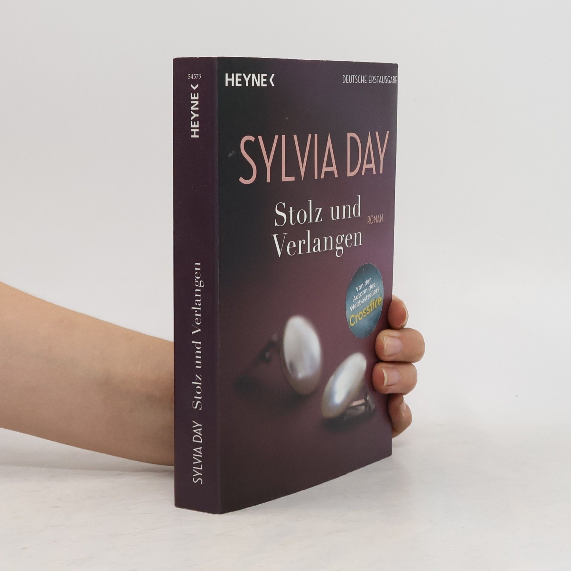 Sylvia Day Stolz und Verlangen
