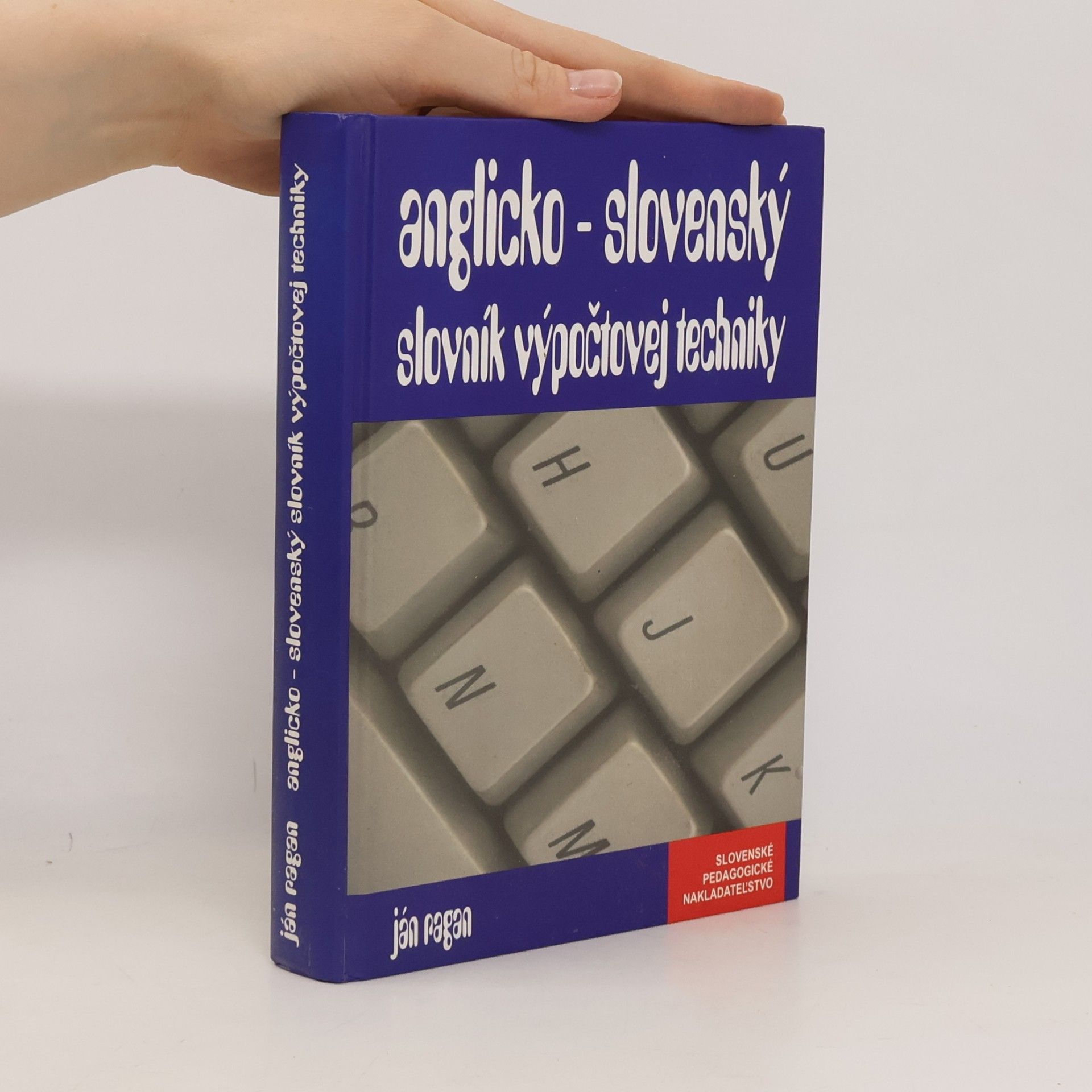 Ján Ragan Anglicko-slovenský slovník výpočtovej techniky