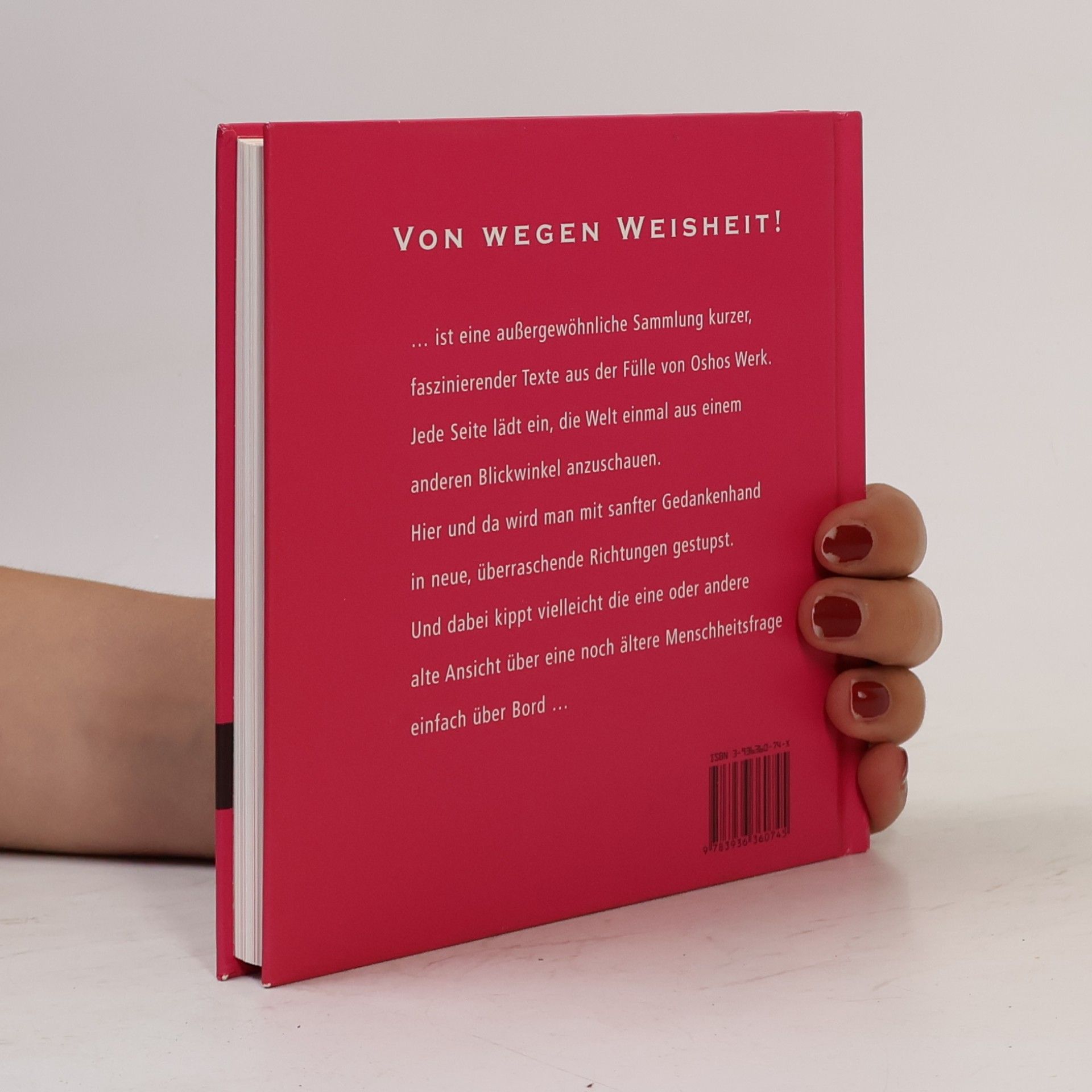 Osho Von wegen Weisheit. Überraschendes für wache Geister. Ein Geschenkbuch mit Aha-Effekt