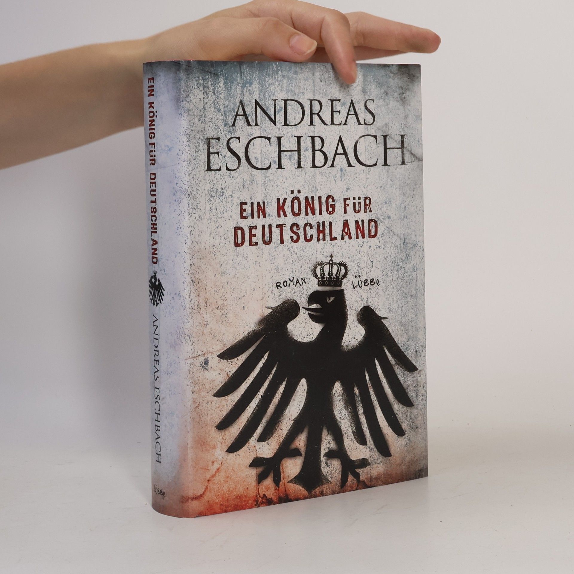 Andreas Eschbach Ein König für Deutschland