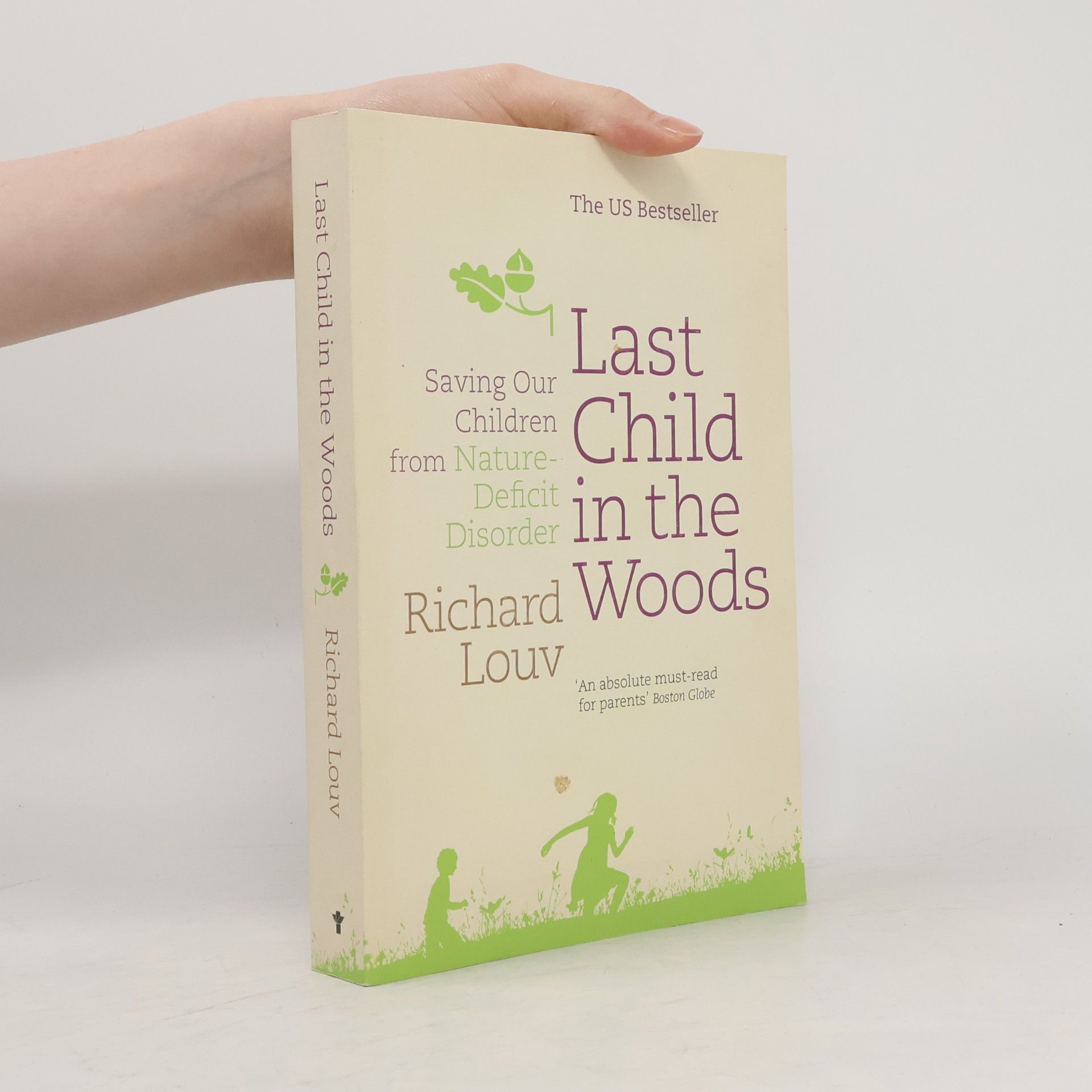 Richard Louv Last Child in the Woods