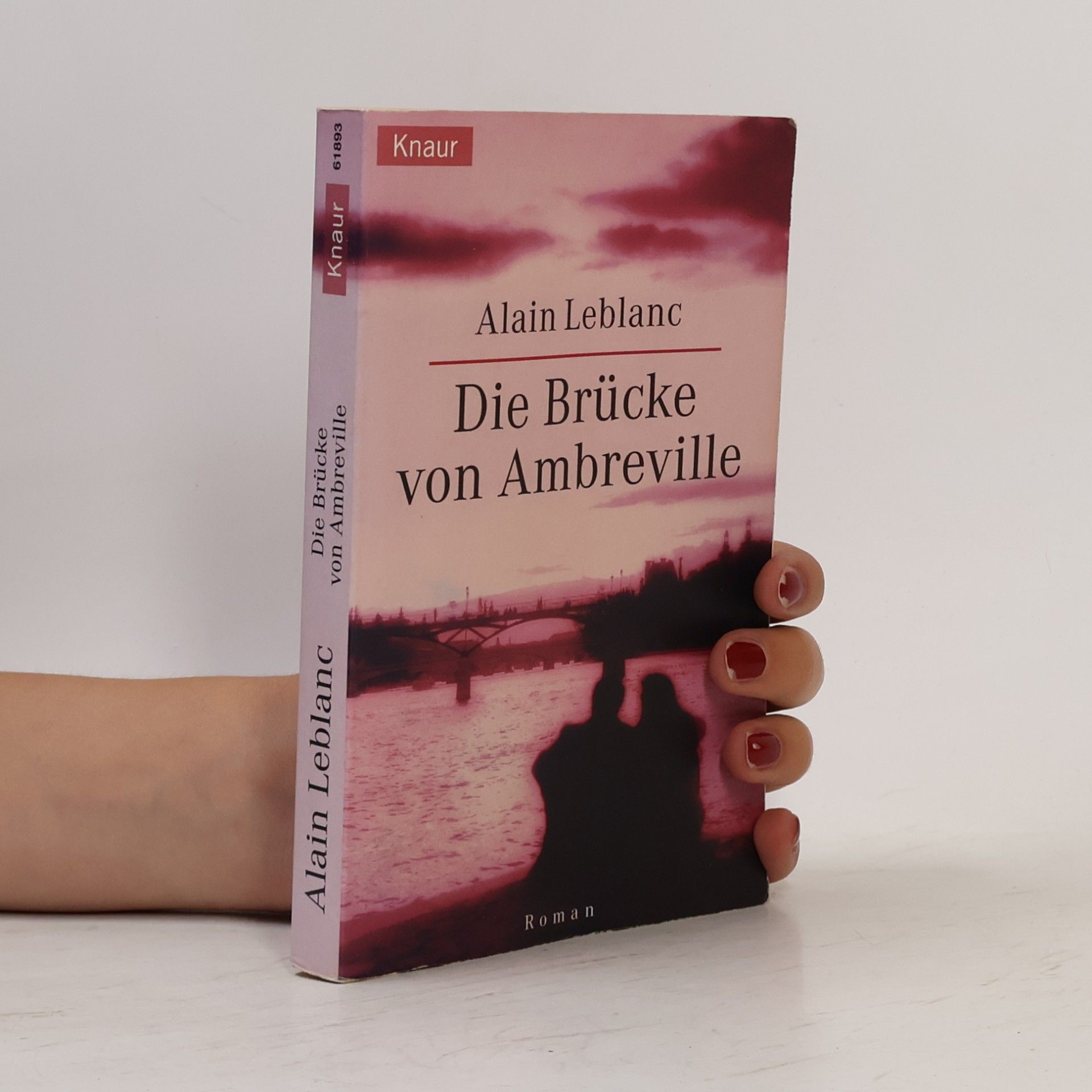 Alain Leblanc Die Brücke von Ambreville