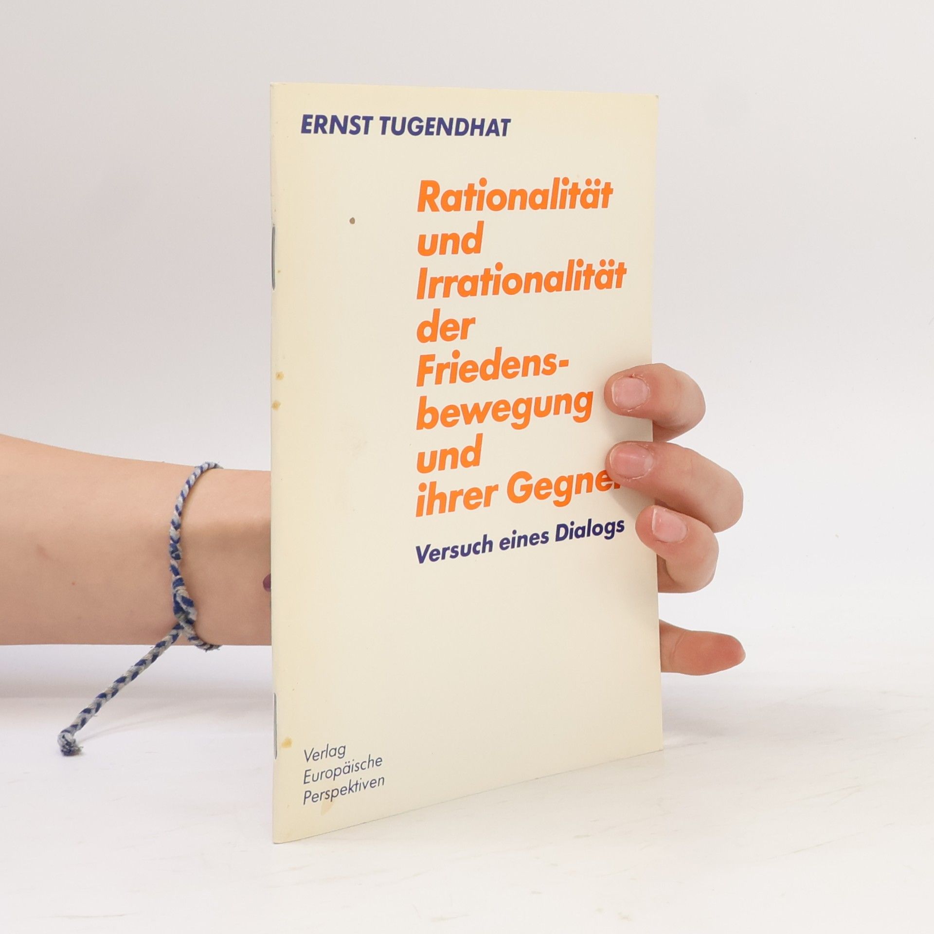 Rationalität und Irrationalität der Friedensbewegung und ihrer Gegner