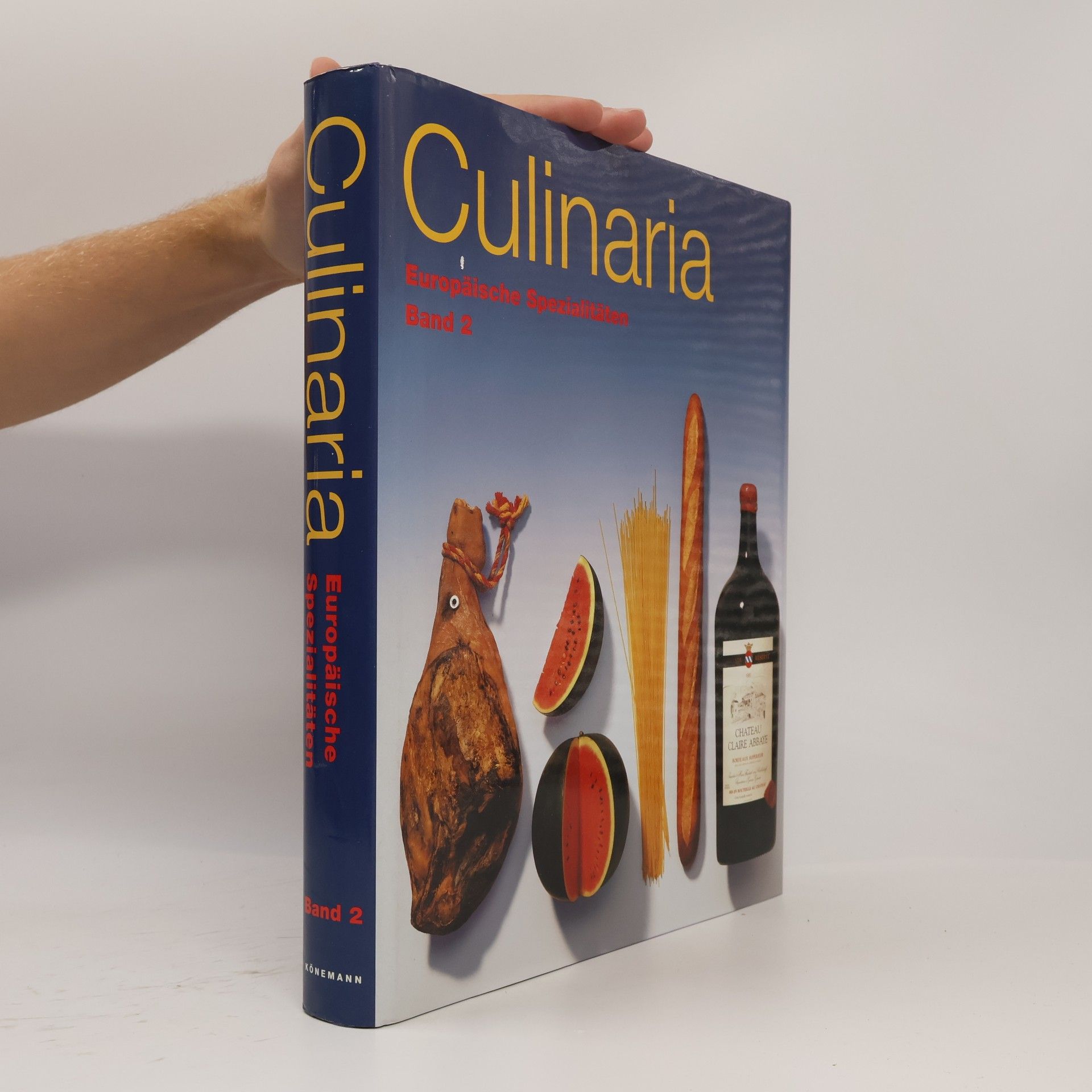 Joachim Römer Culinaria. Europäische Spezialitäten