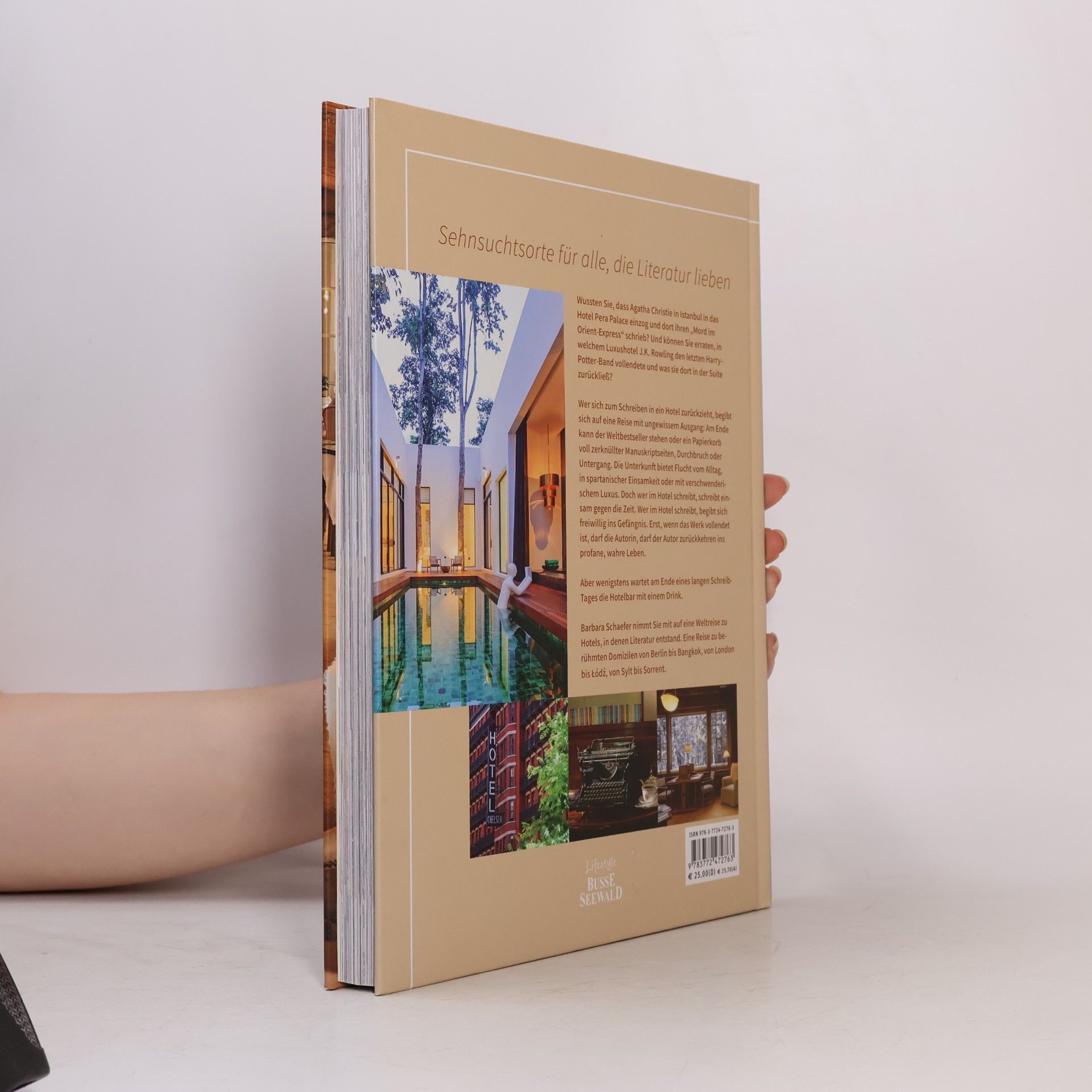 Barbara Schaeffer Literaturhotels. Auf den Spuren von Hermann Hesse, Agatha Christie, Oscar Wilde und anderen